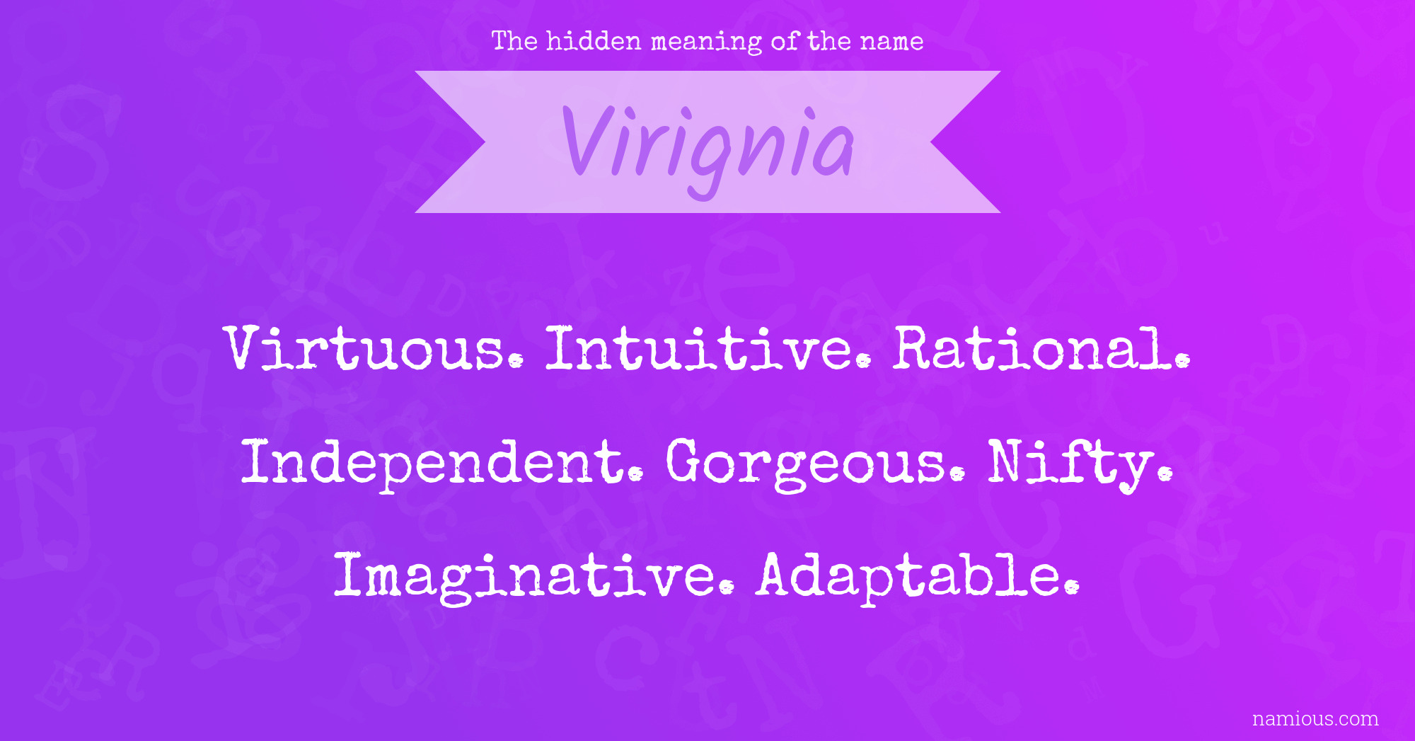 The hidden meaning of the name Virignia