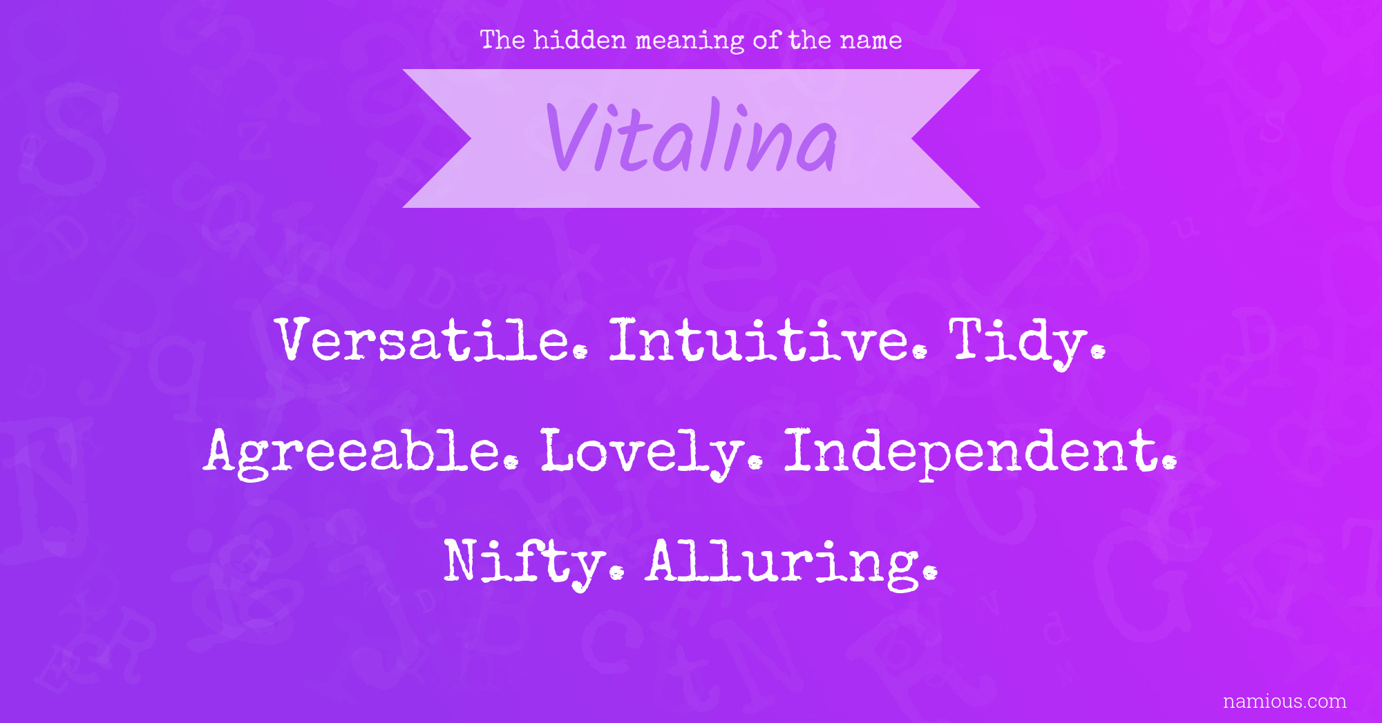 The hidden meaning of the name Vitalina