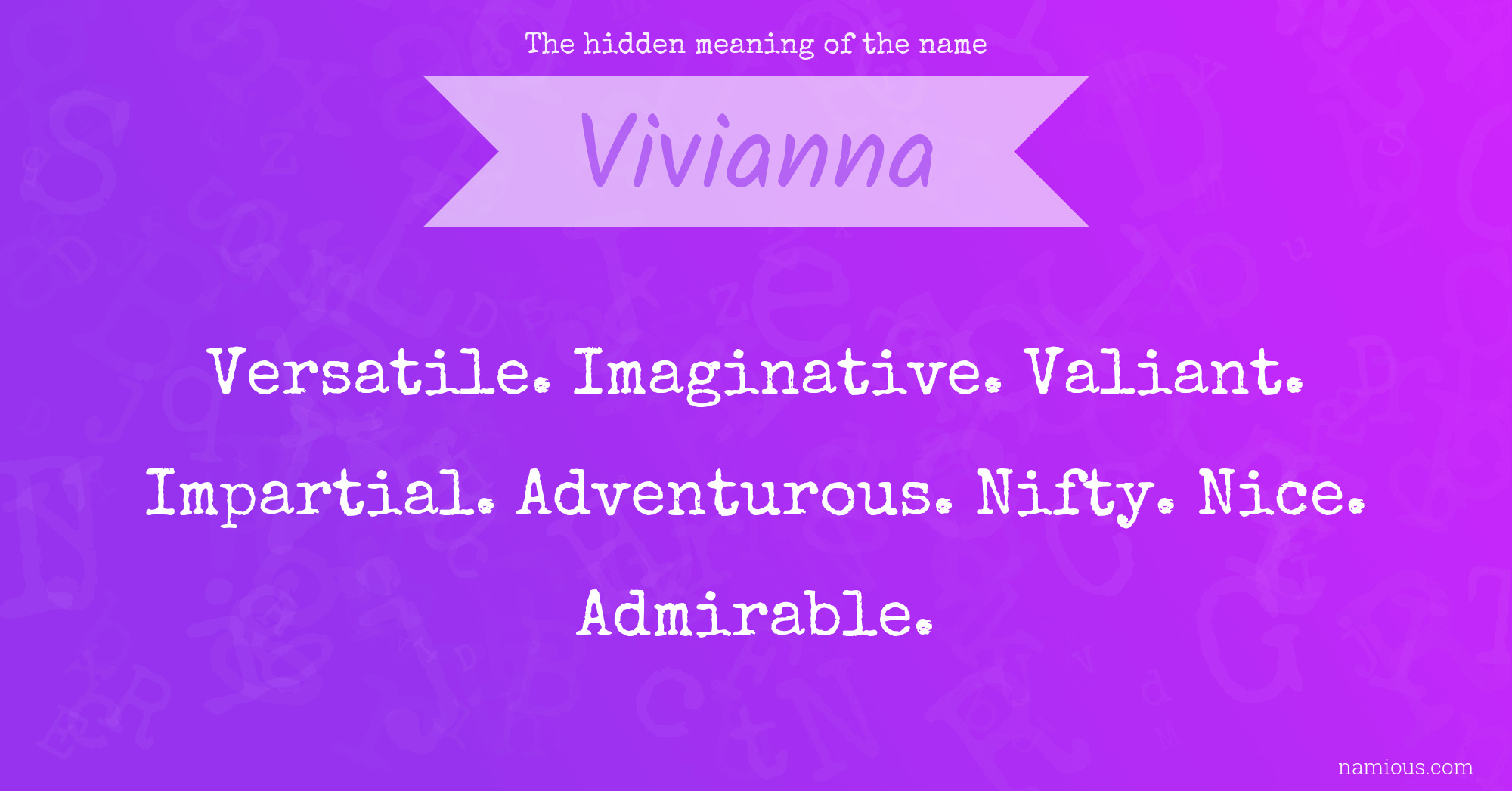 The hidden meaning of the name Vivianna