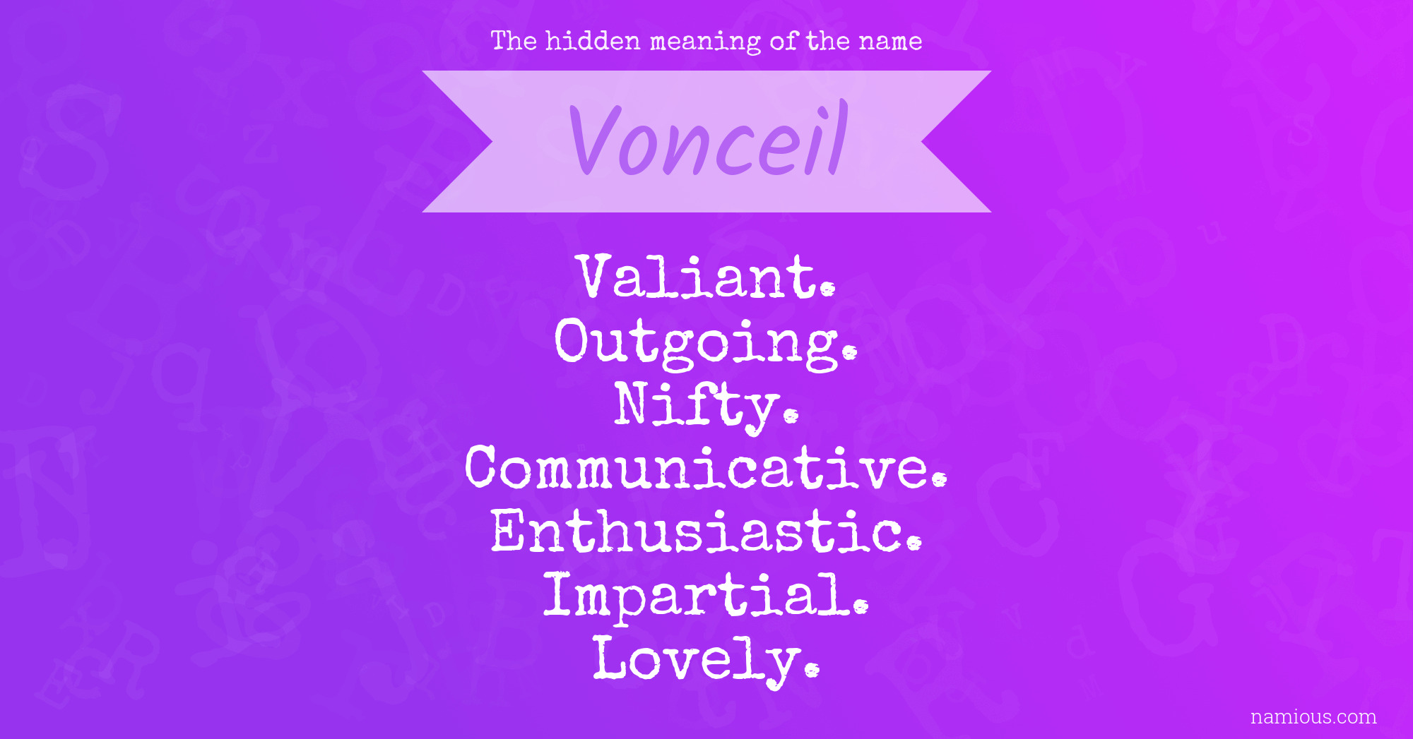 The hidden meaning of the name Vonceil