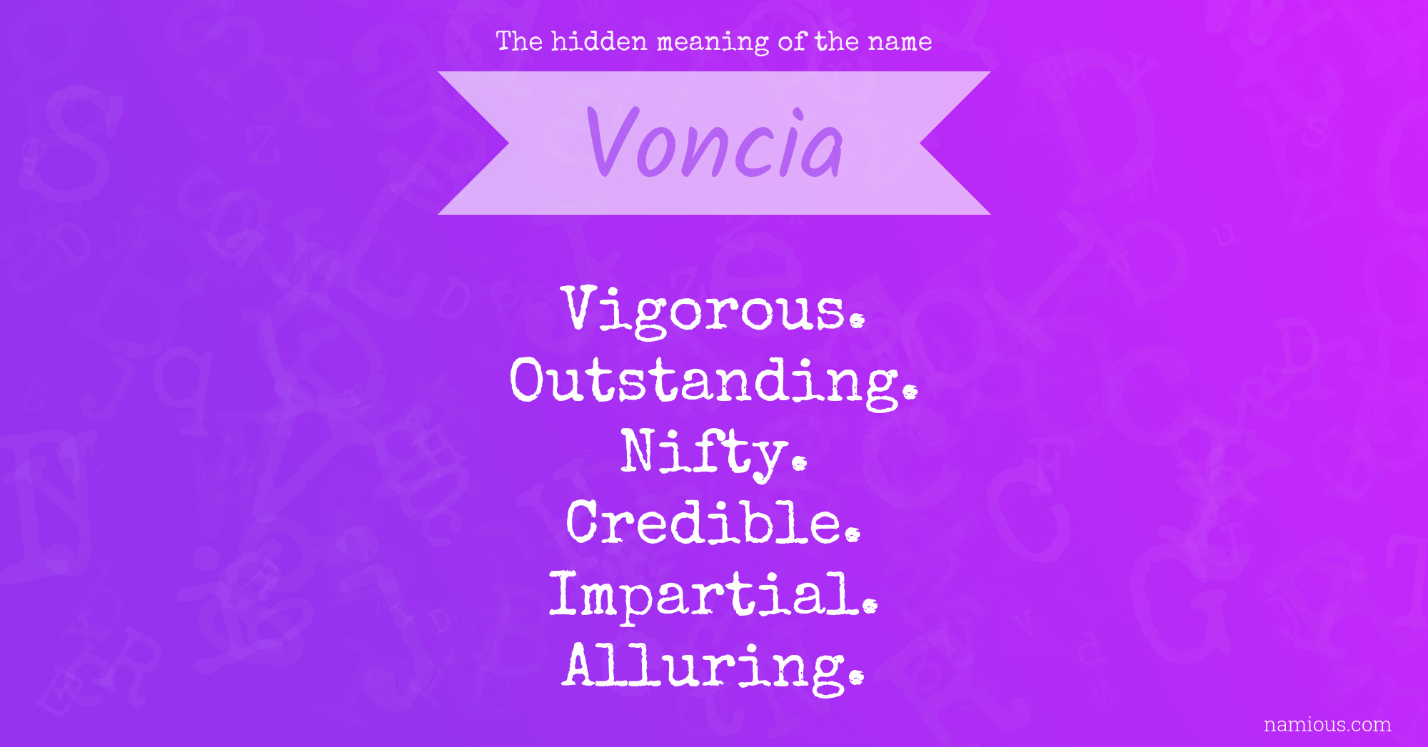 The hidden meaning of the name Voncia