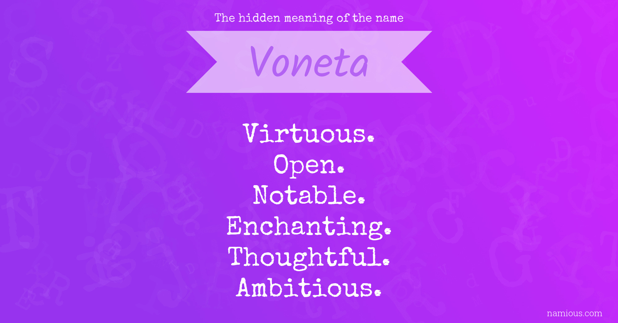 The hidden meaning of the name Voneta