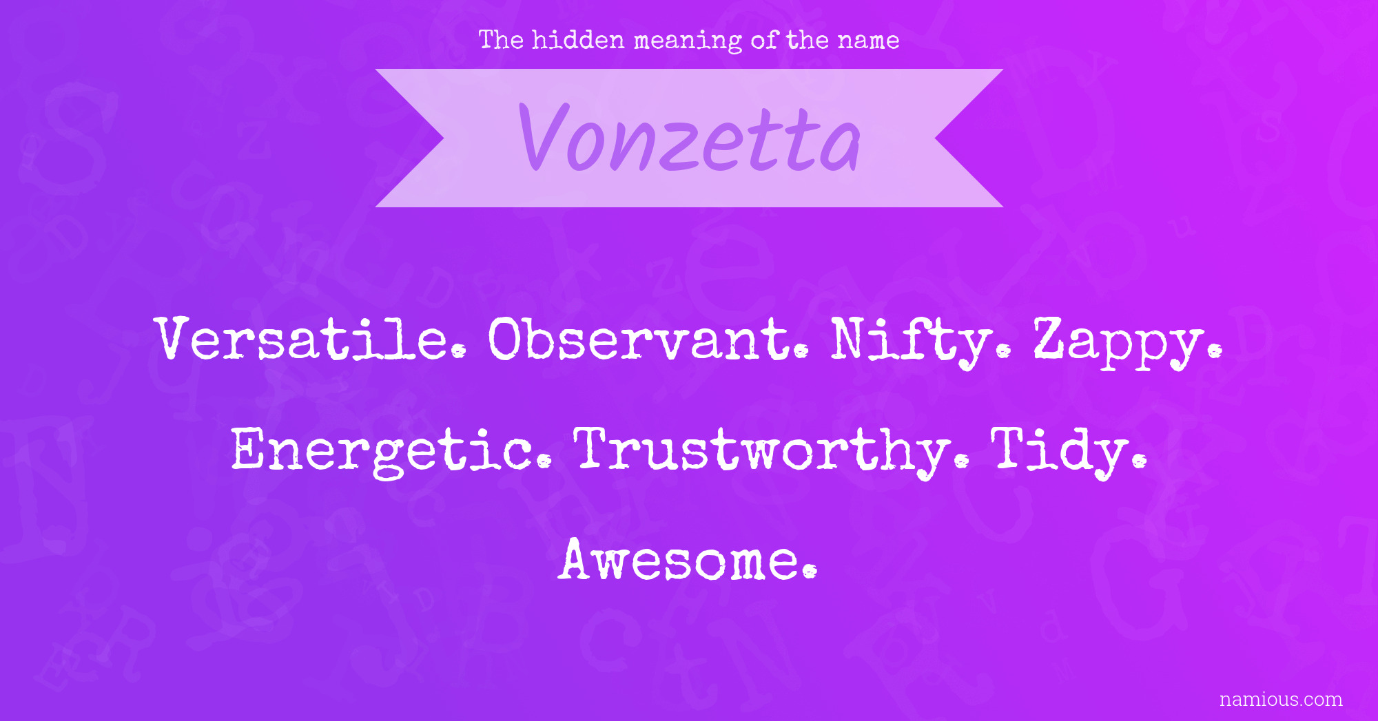 The hidden meaning of the name Vonzetta