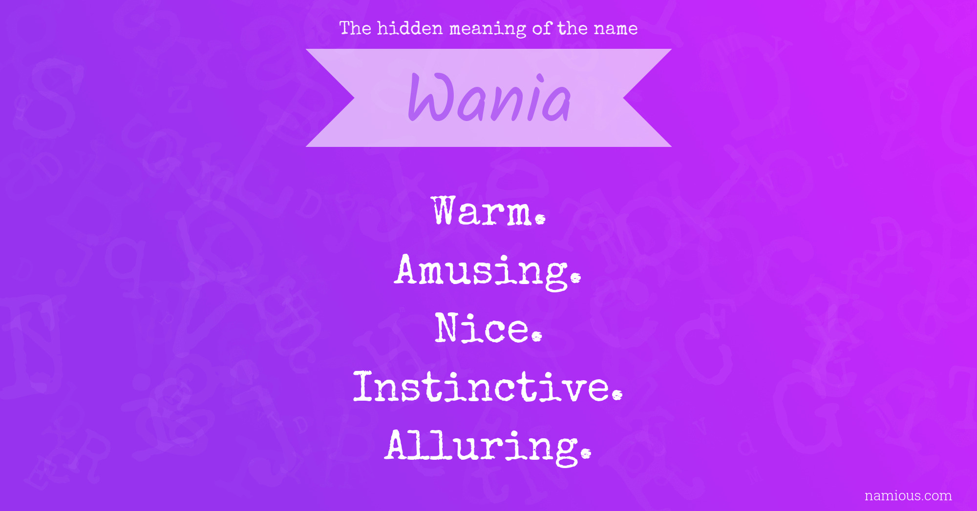 The hidden meaning of the name Wania