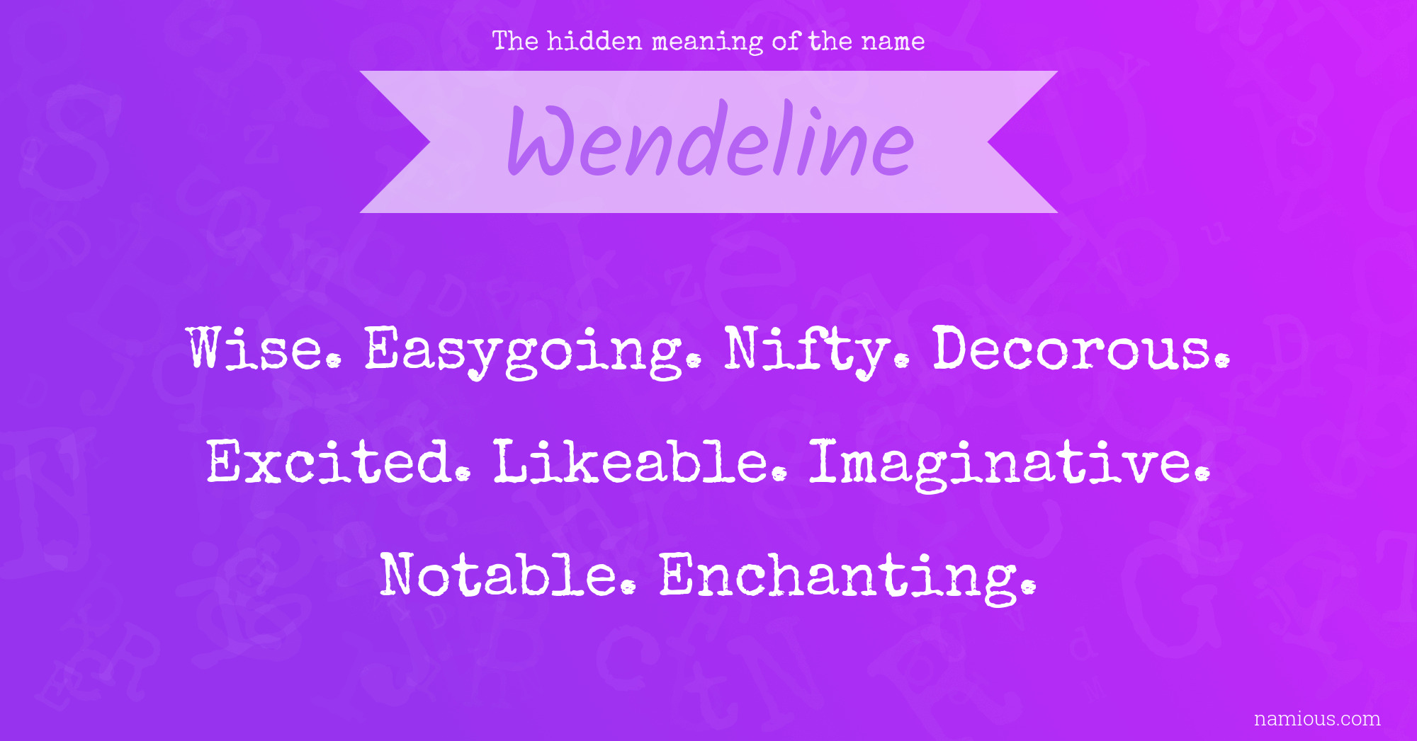 The hidden meaning of the name Wendeline