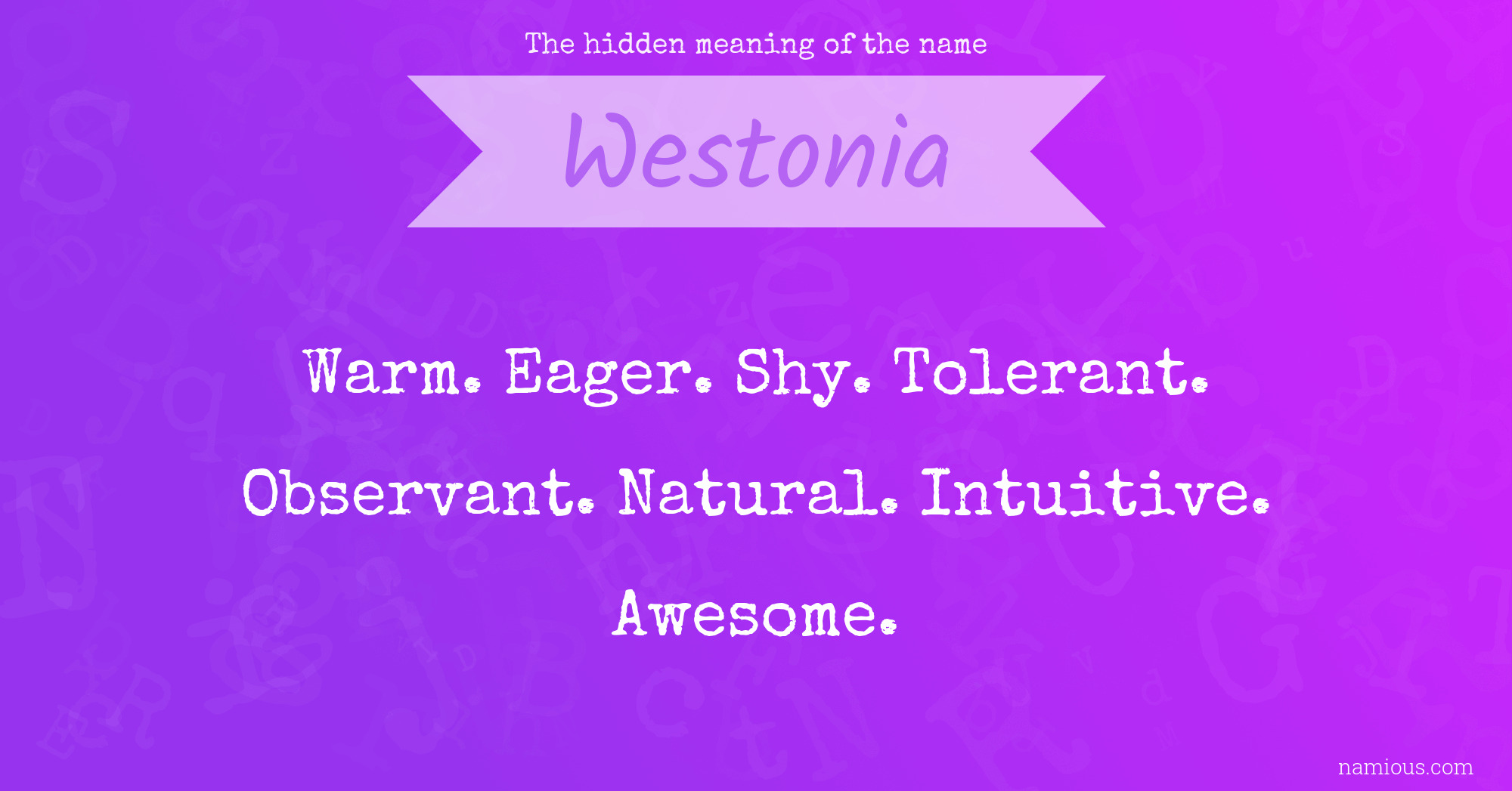 The hidden meaning of the name Westonia