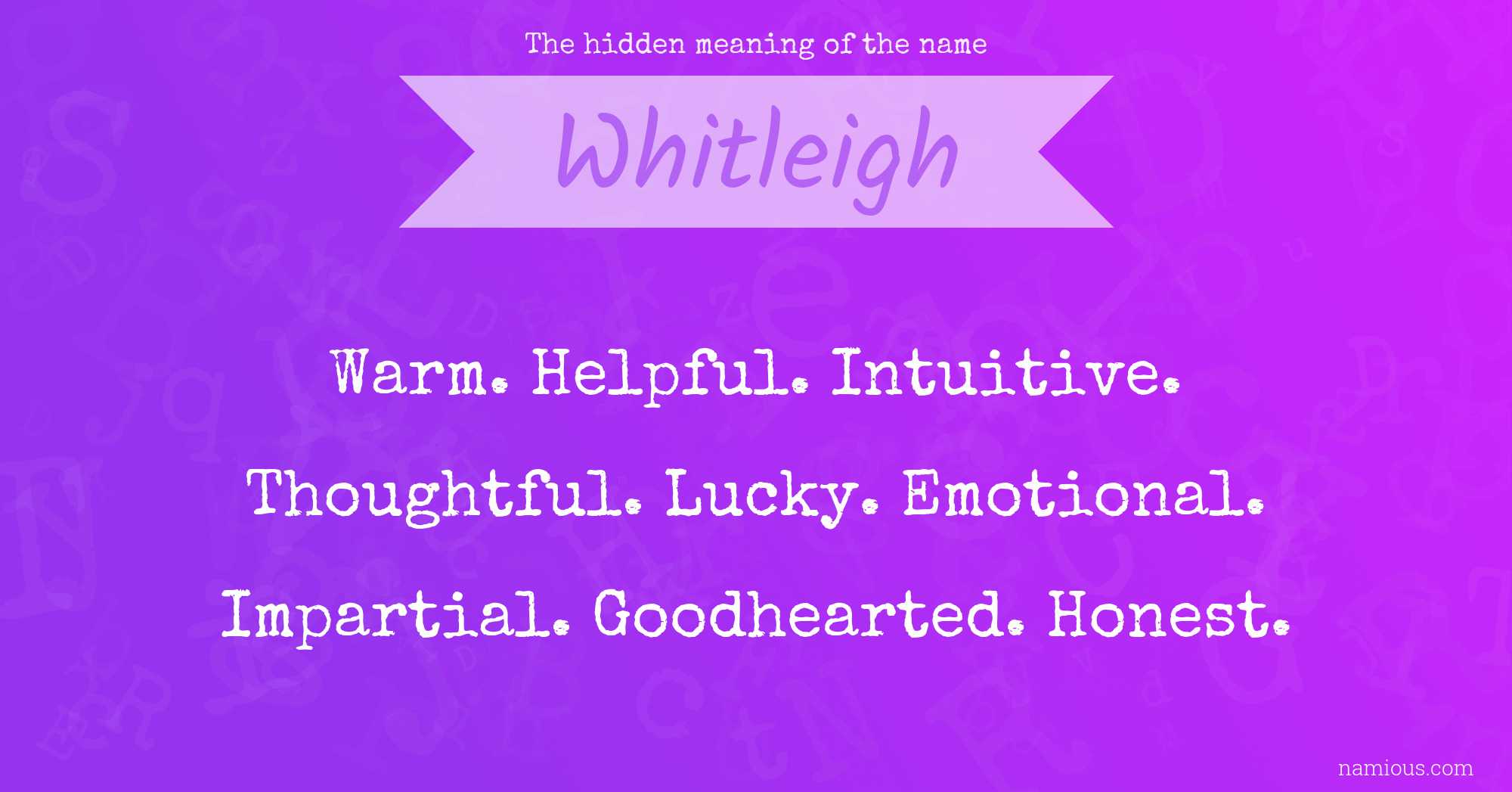 The hidden meaning of the name Whitleigh