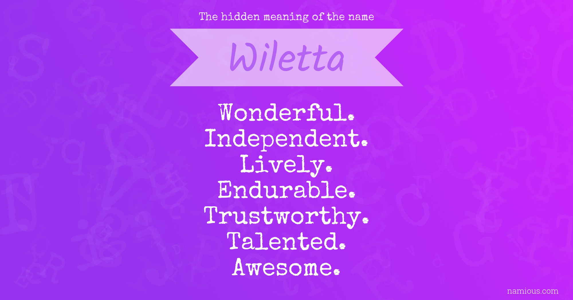 The hidden meaning of the name Wiletta