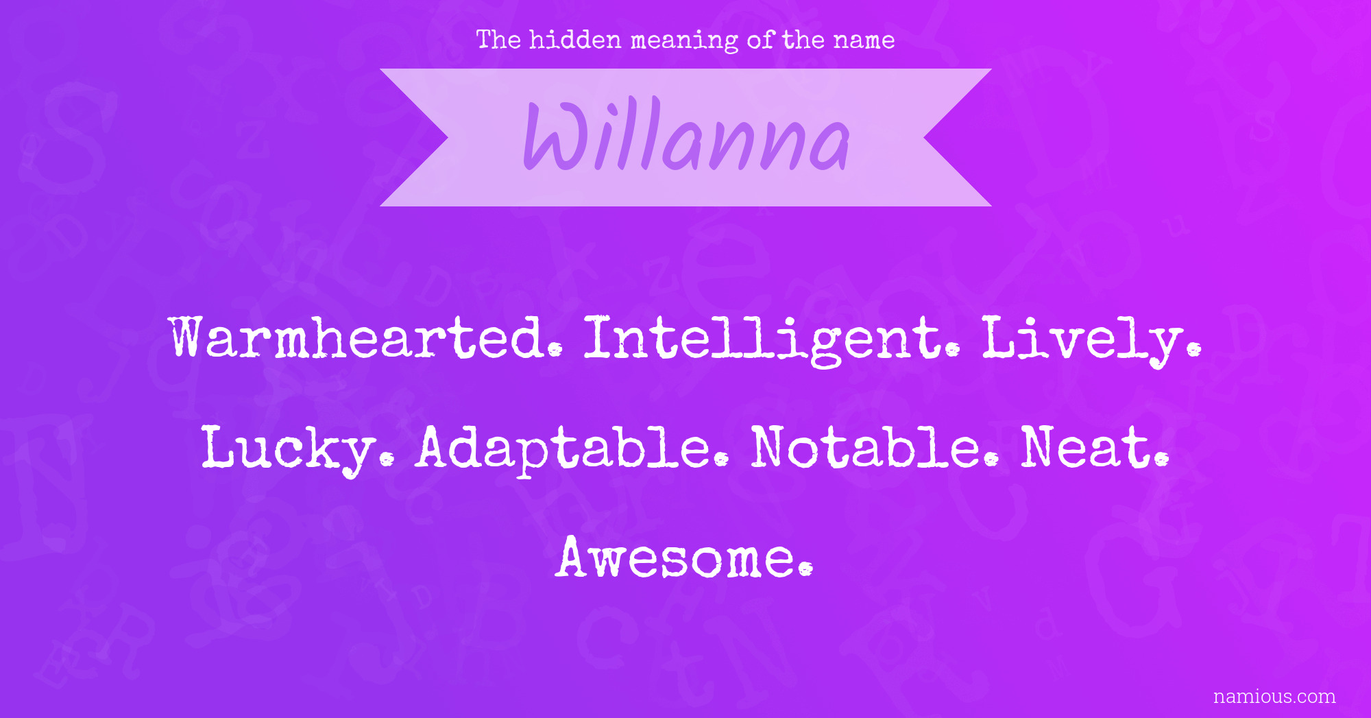 The hidden meaning of the name Willanna