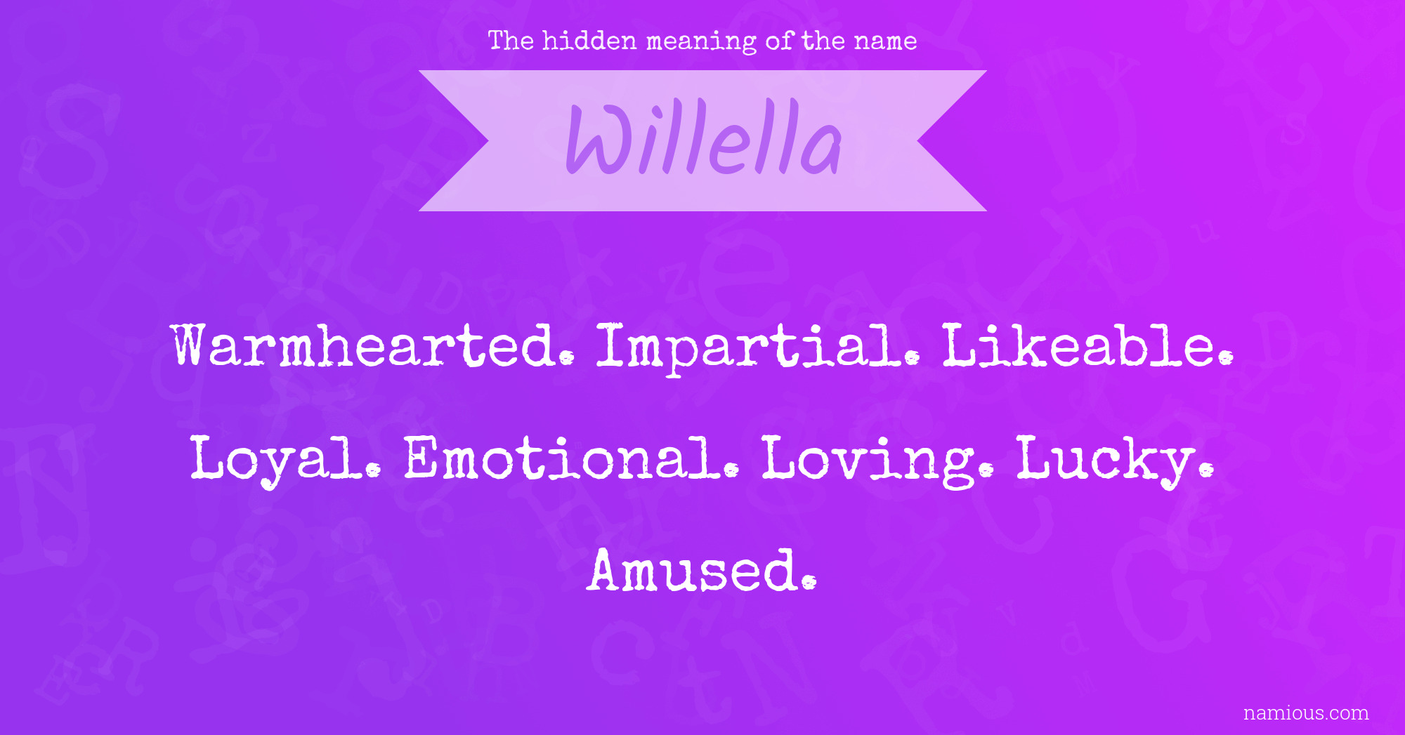 The hidden meaning of the name Willella