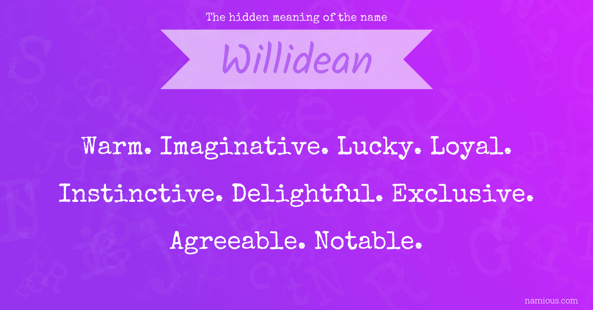 The hidden meaning of the name Willidean