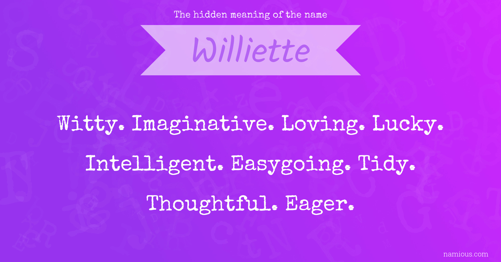 The hidden meaning of the name Williette