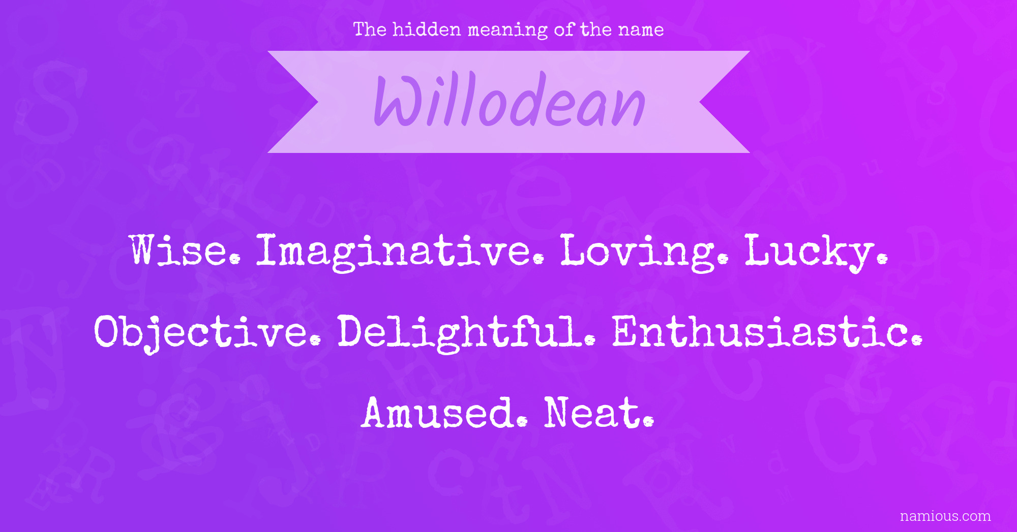 The hidden meaning of the name Willodean