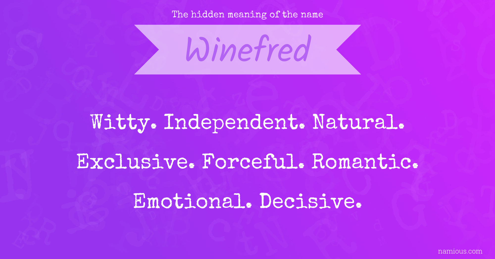 The hidden meaning of the name Winefred