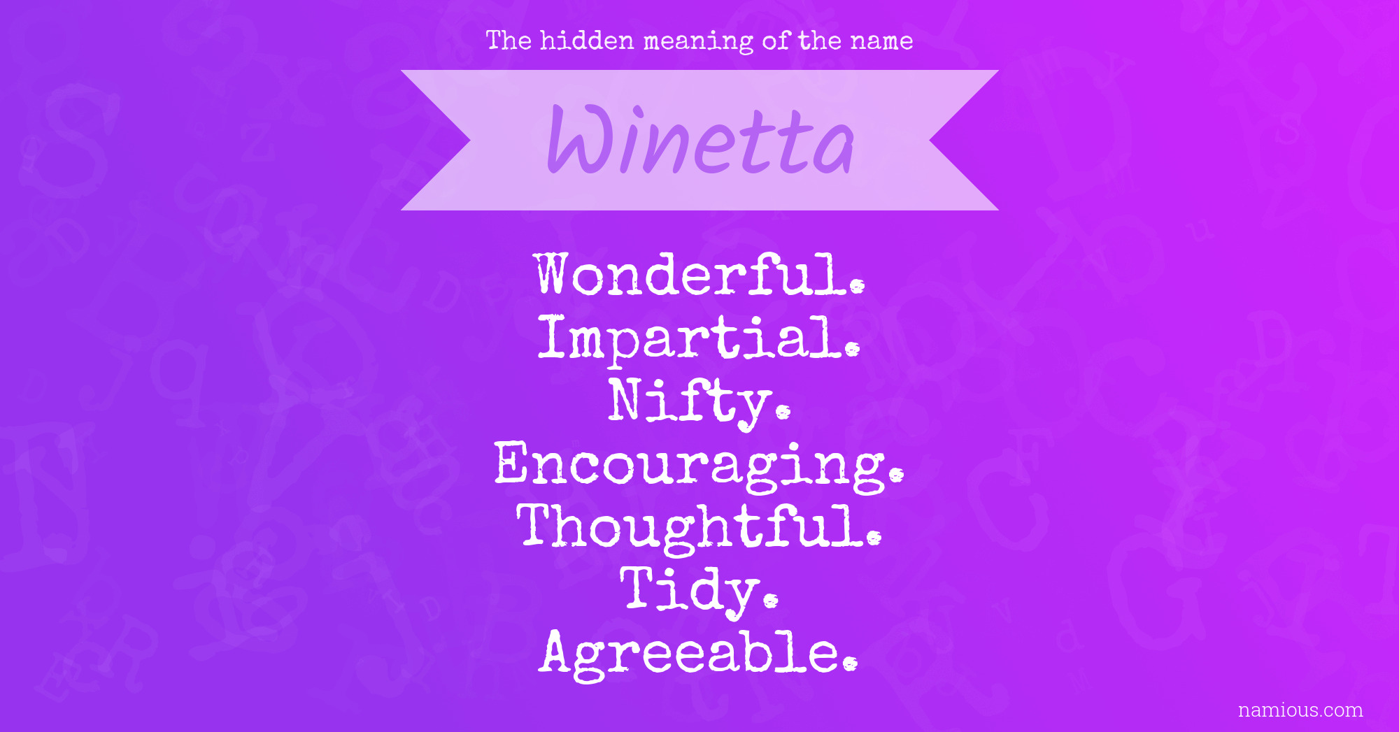 The hidden meaning of the name Winetta