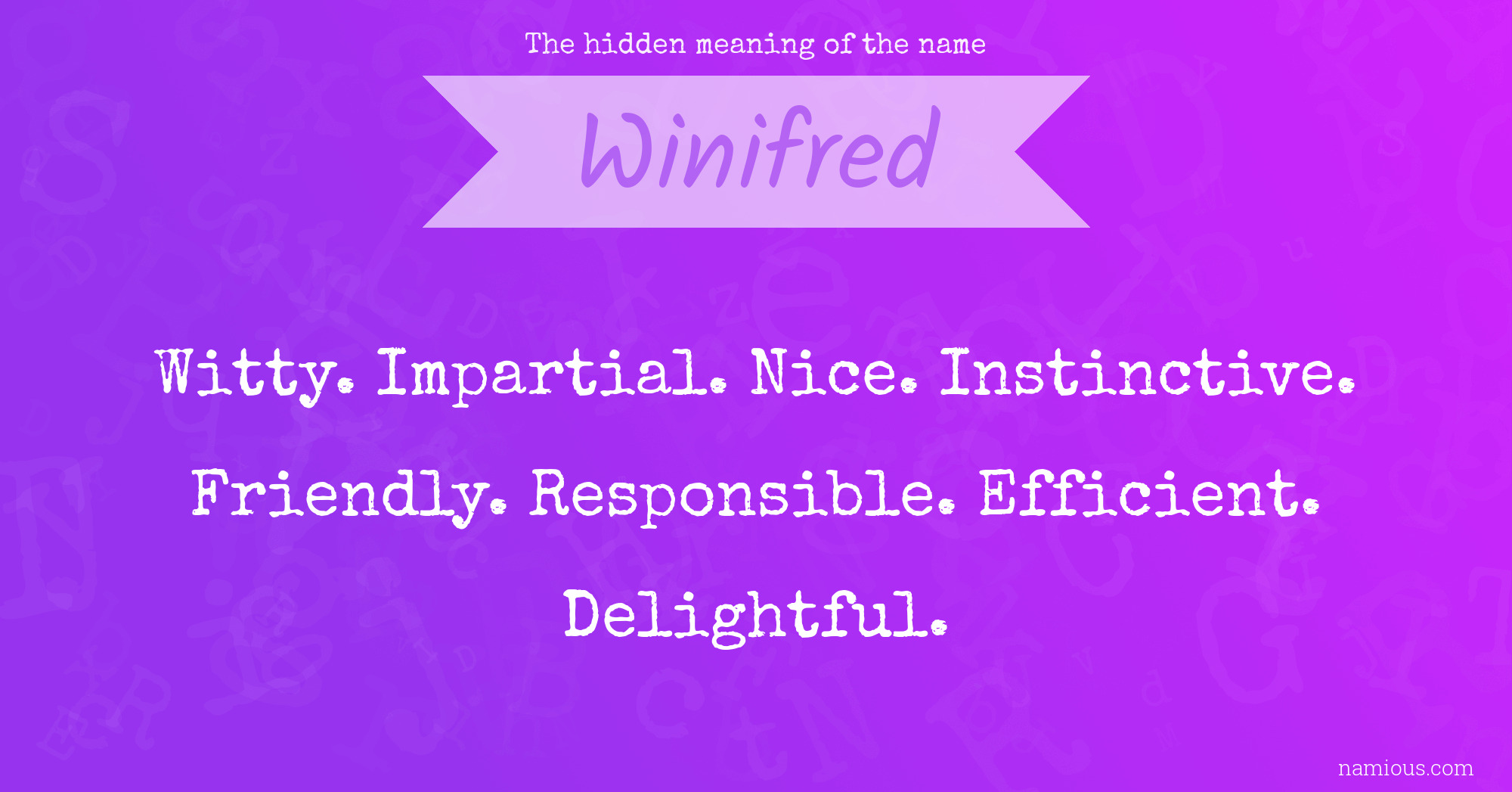 The hidden meaning of the name Winifred