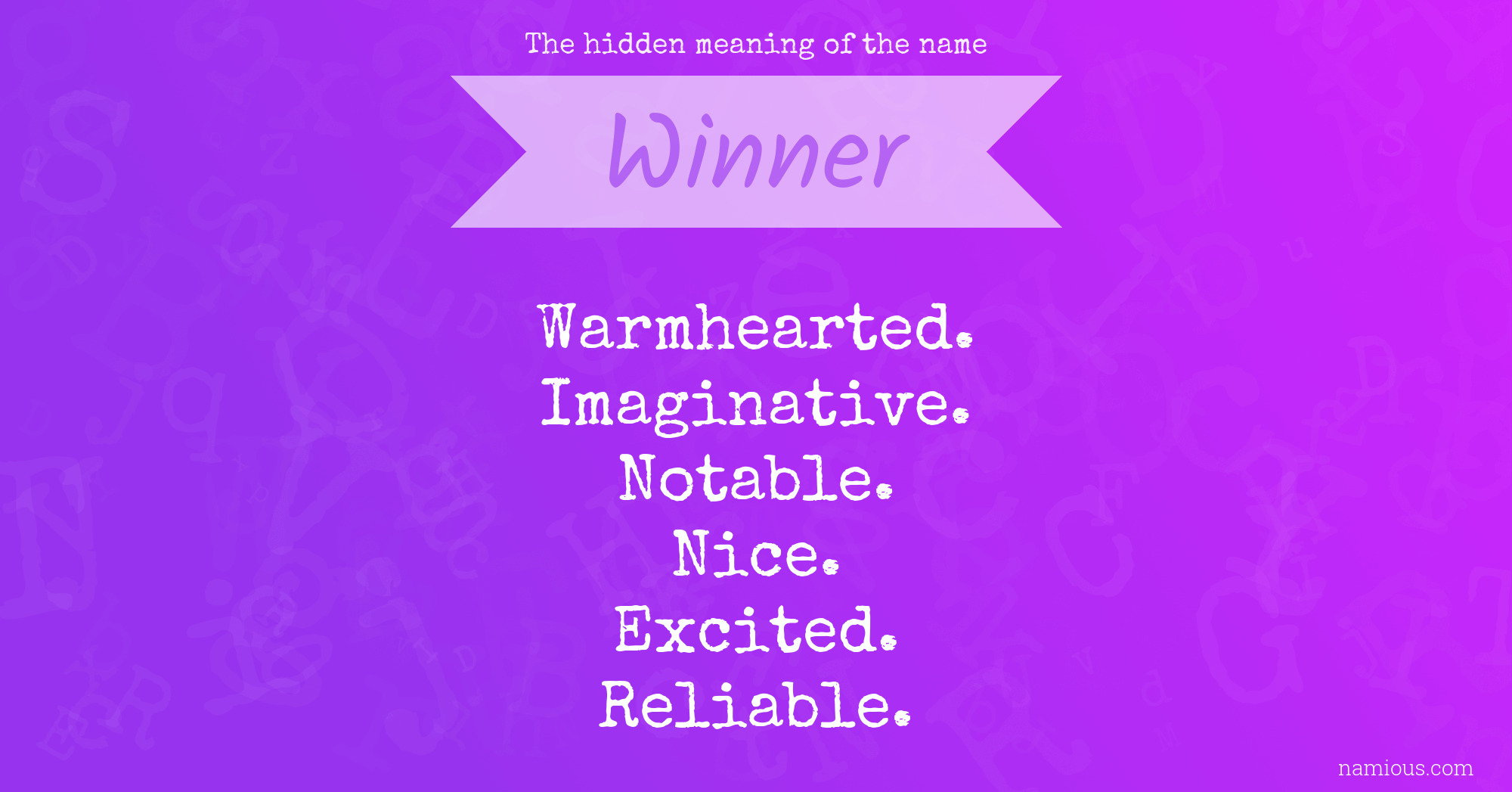 The hidden meaning of the name Winner