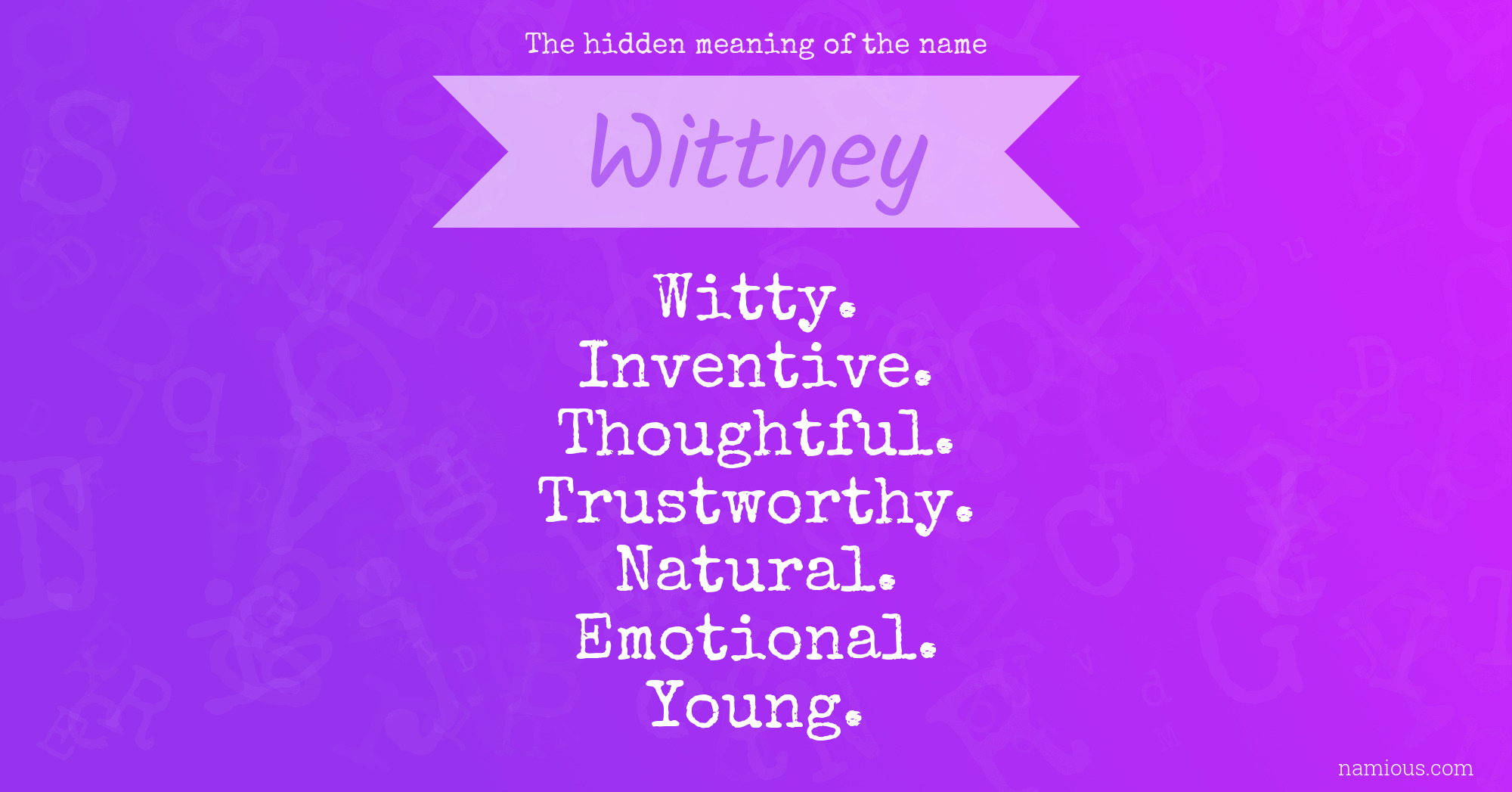 The hidden meaning of the name Wittney