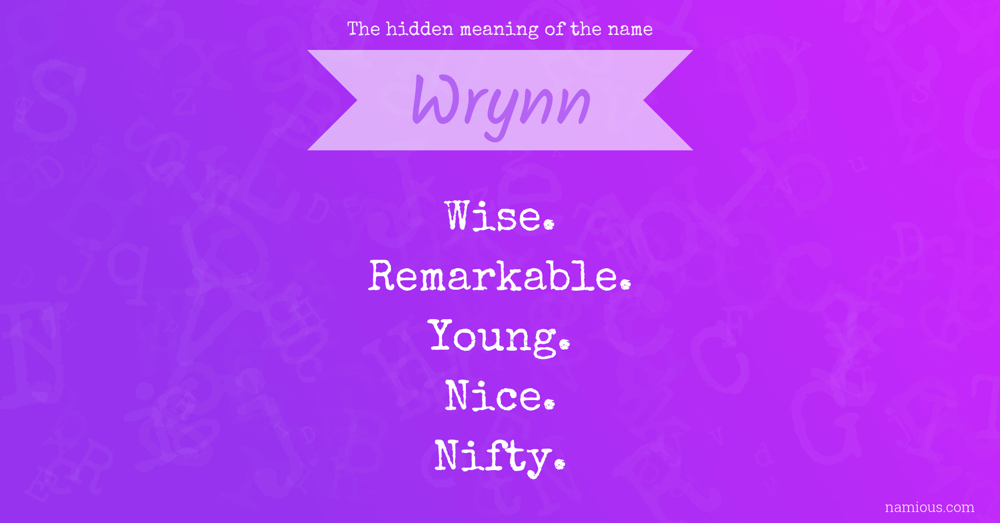 The hidden meaning of the name Wrynn