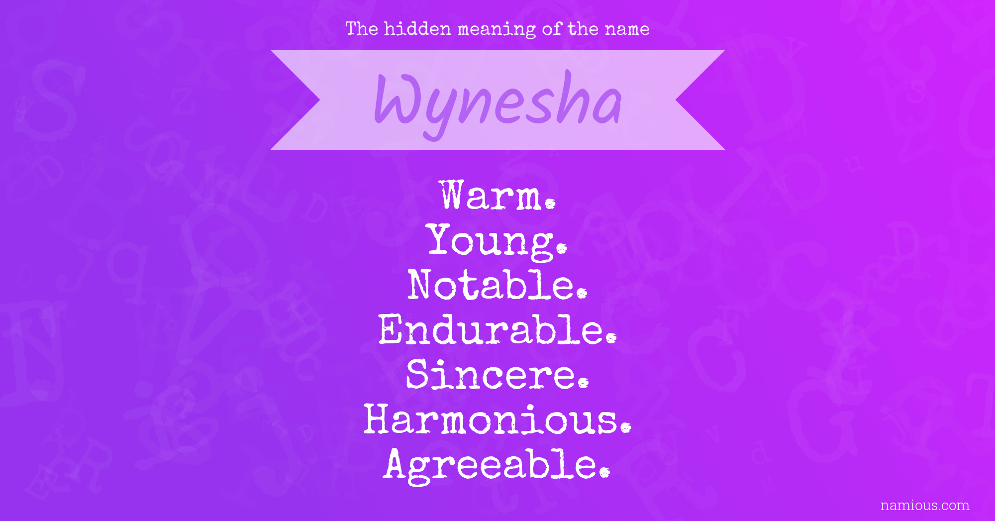 The hidden meaning of the name Wynesha