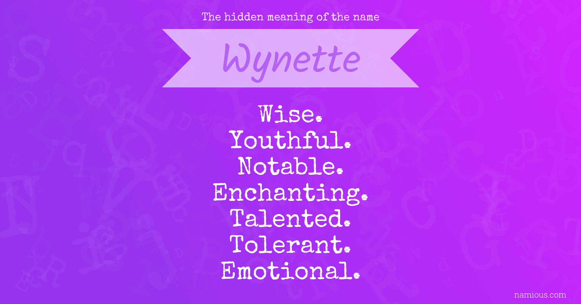 The hidden meaning of the name Wynette