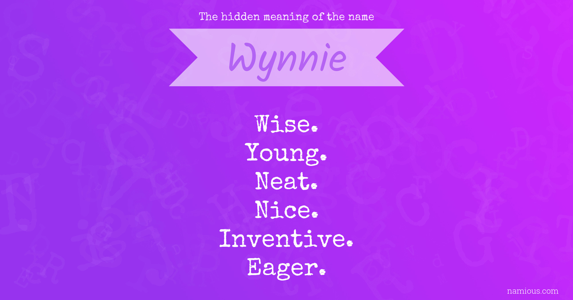 The hidden meaning of the name Wynnie