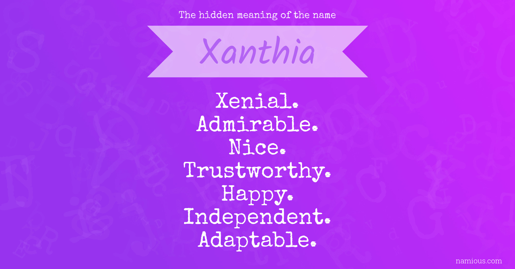 The hidden meaning of the name Xanthia