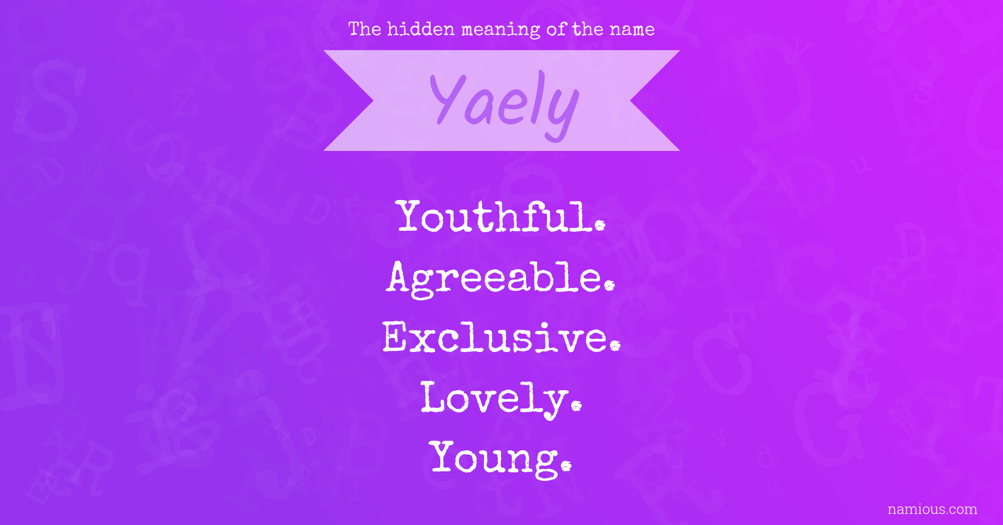 The hidden meaning of the name Yaely