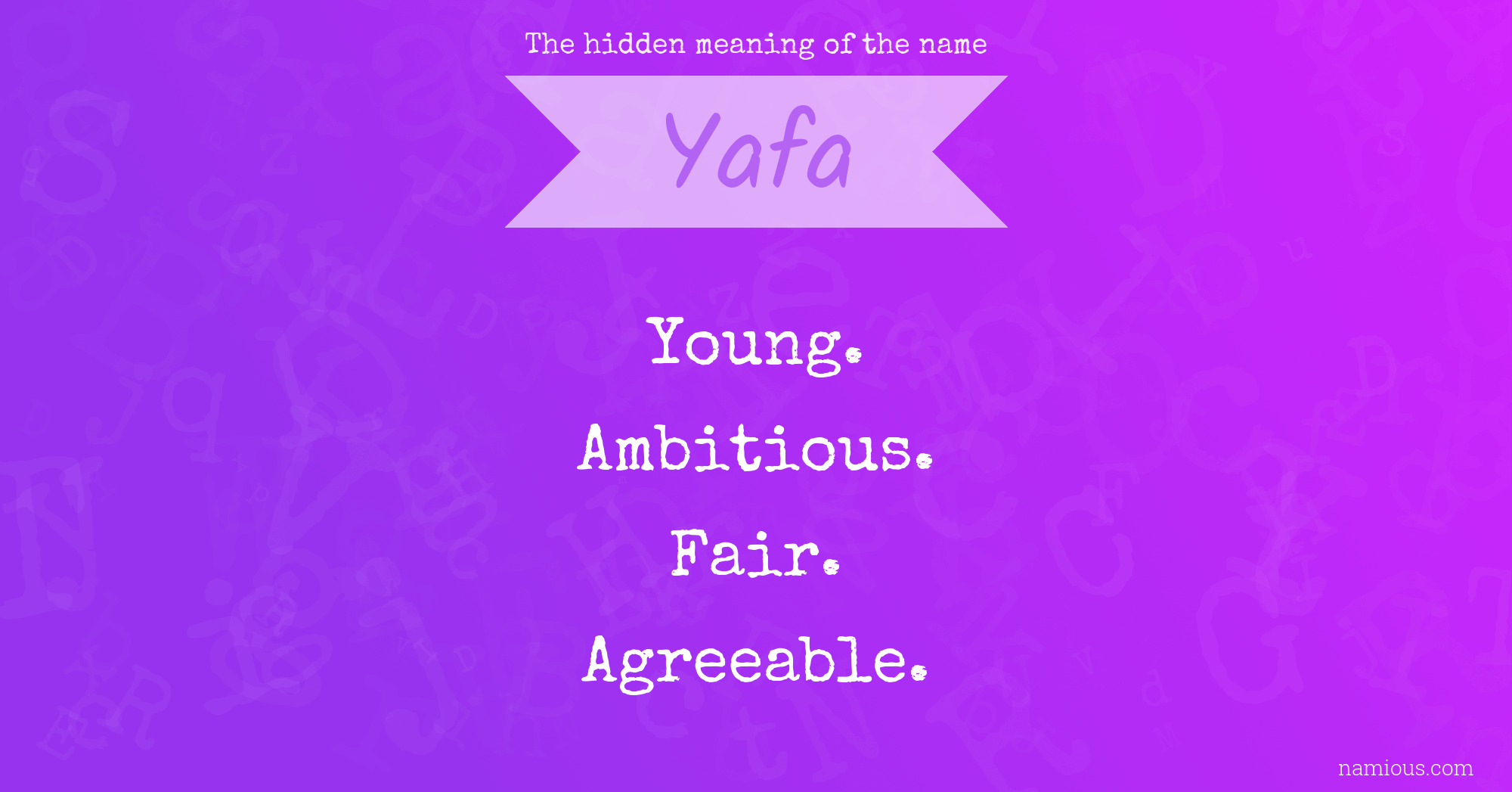 The hidden meaning of the name Yafa