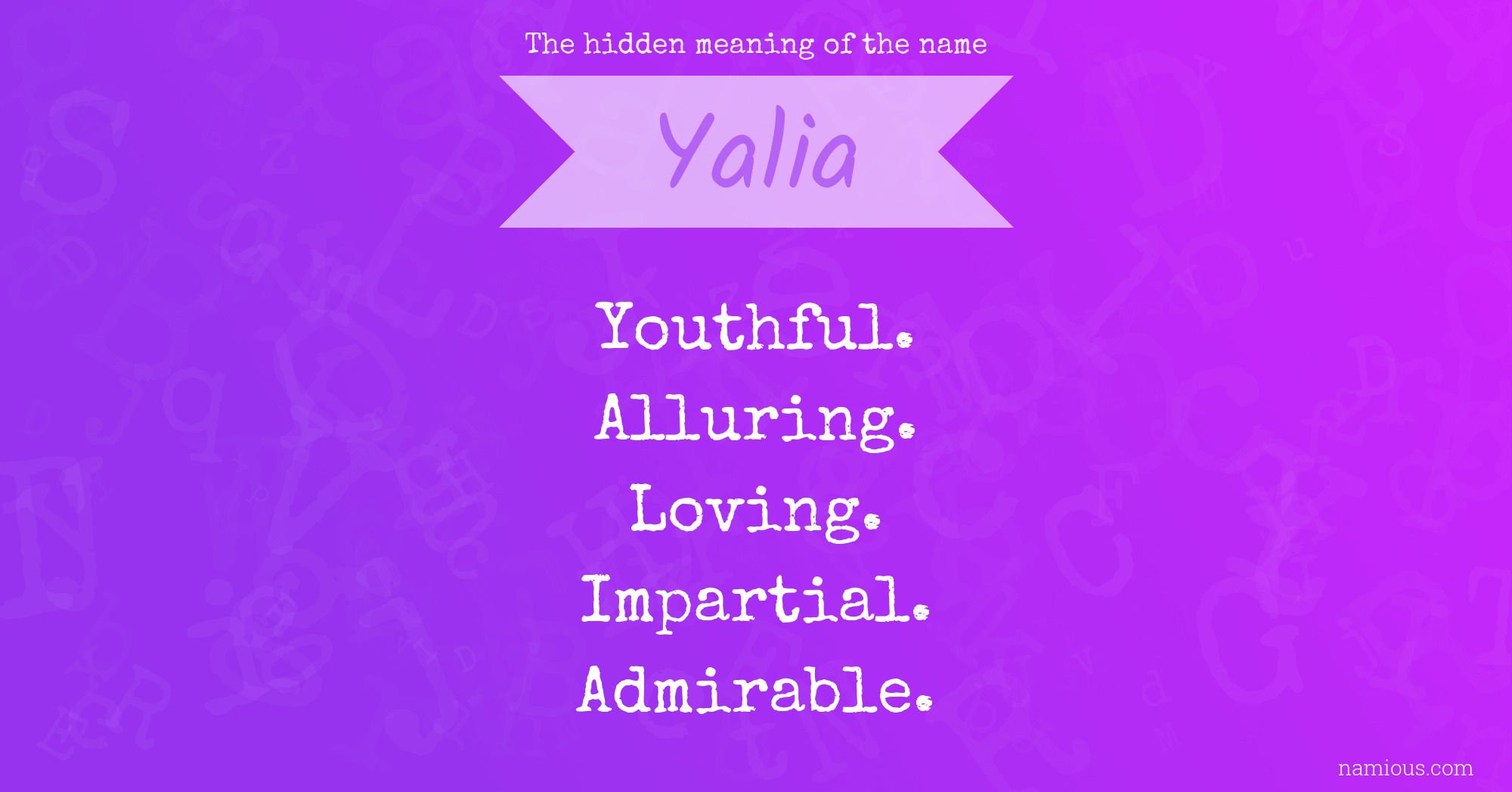 The hidden meaning of the name Yalia