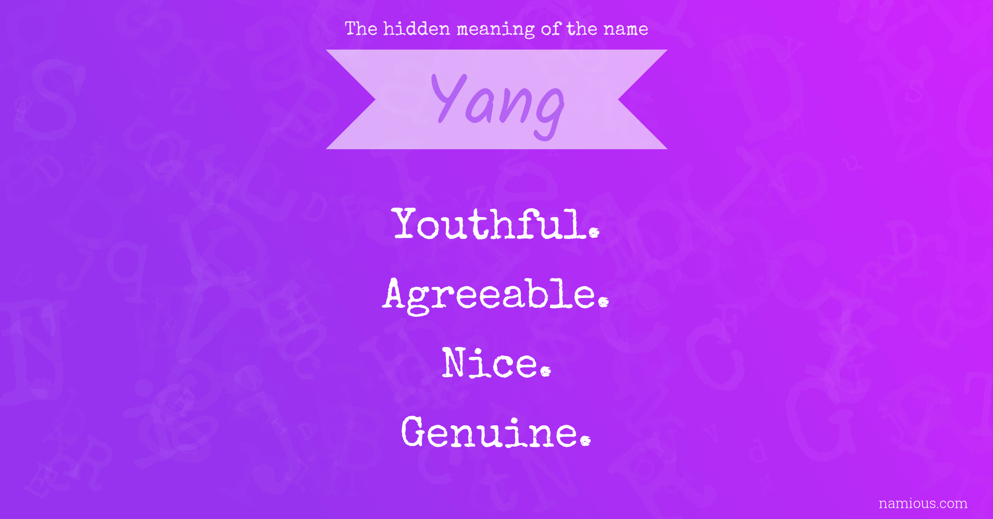 The hidden meaning of the name Yang