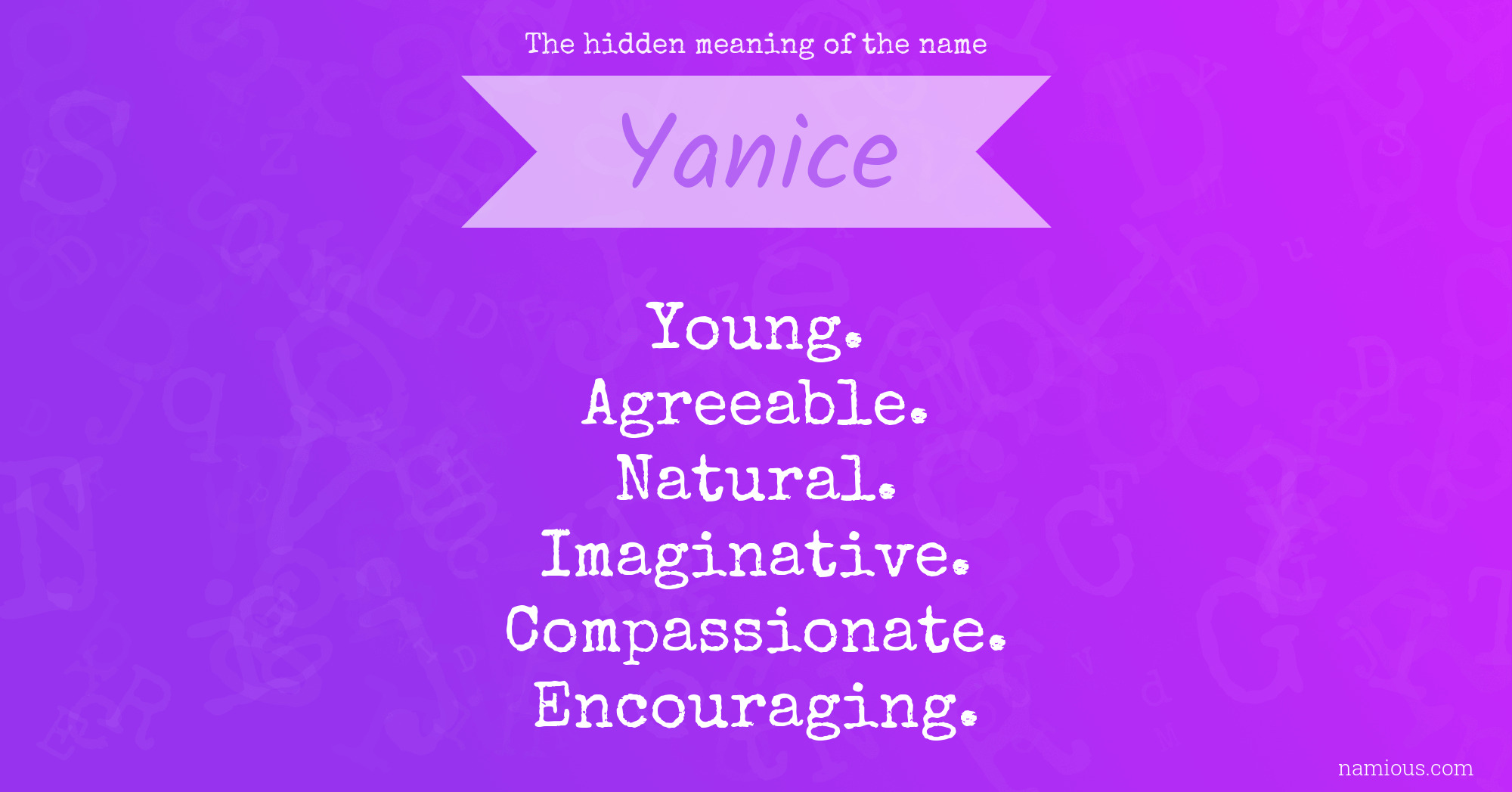 The hidden meaning of the name Yanice