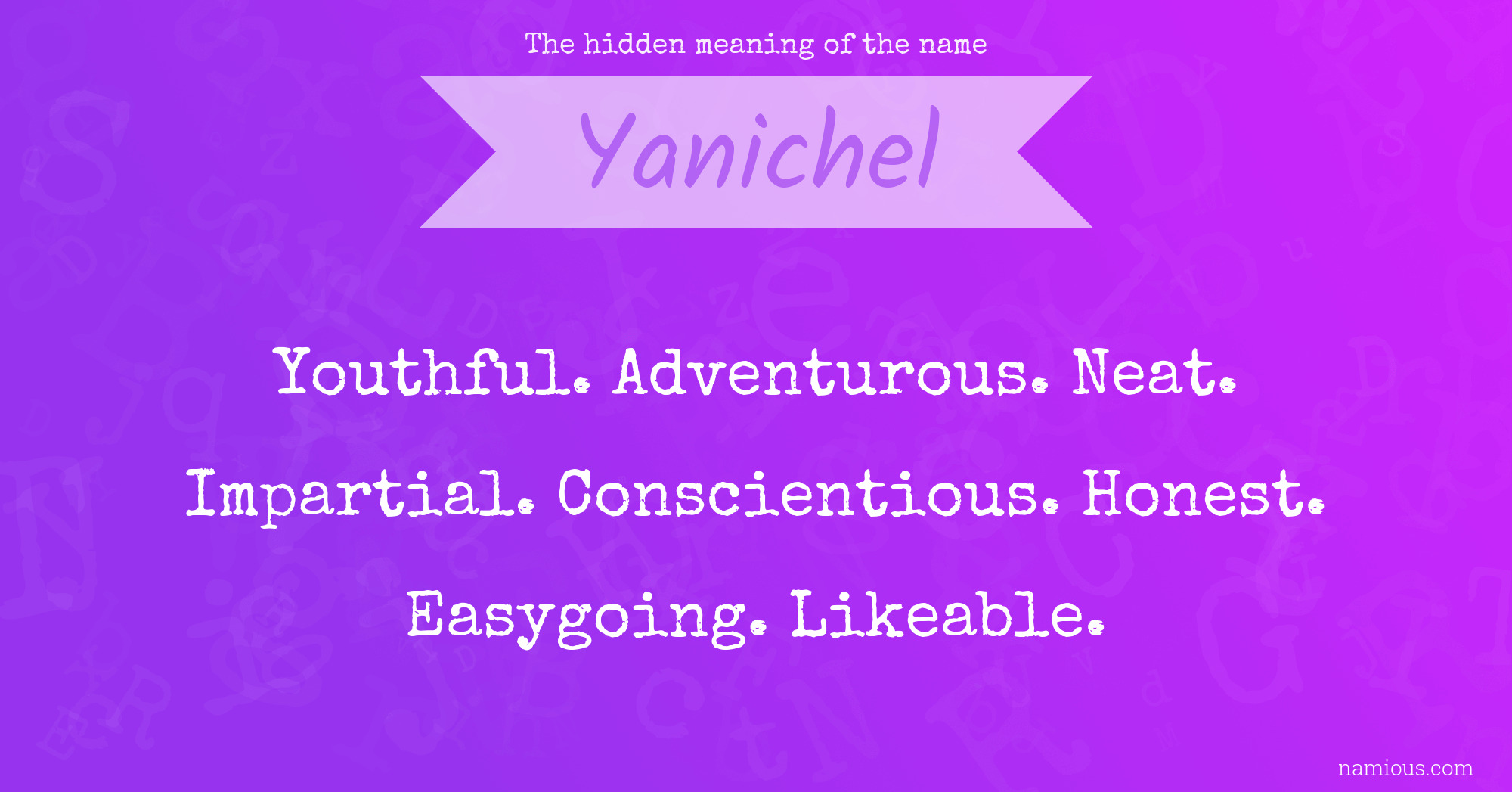 The hidden meaning of the name Yanichel