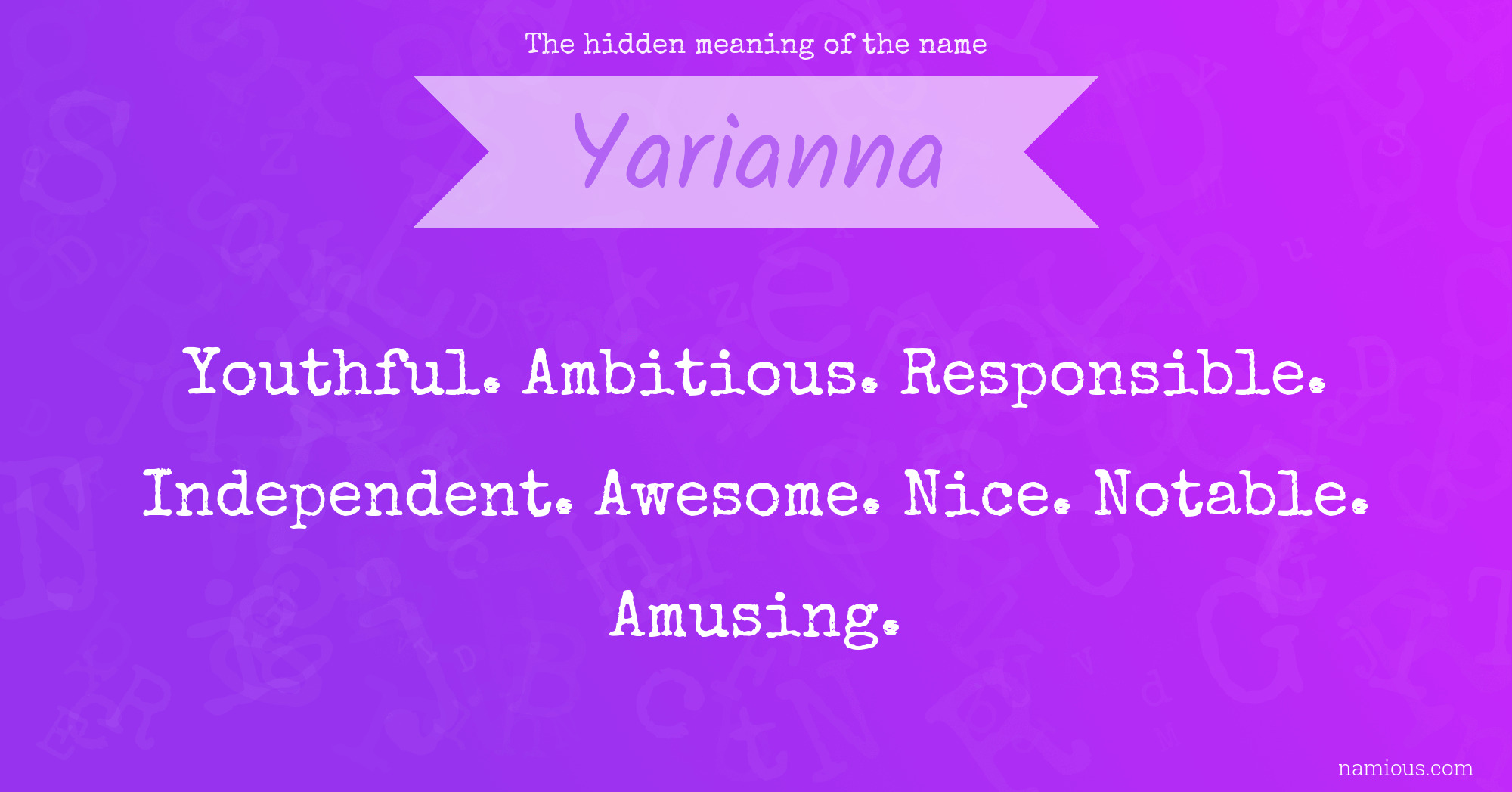 The hidden meaning of the name Yarianna