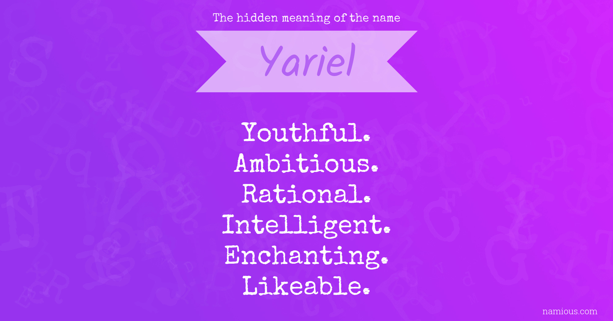 The hidden meaning of the name Yariel