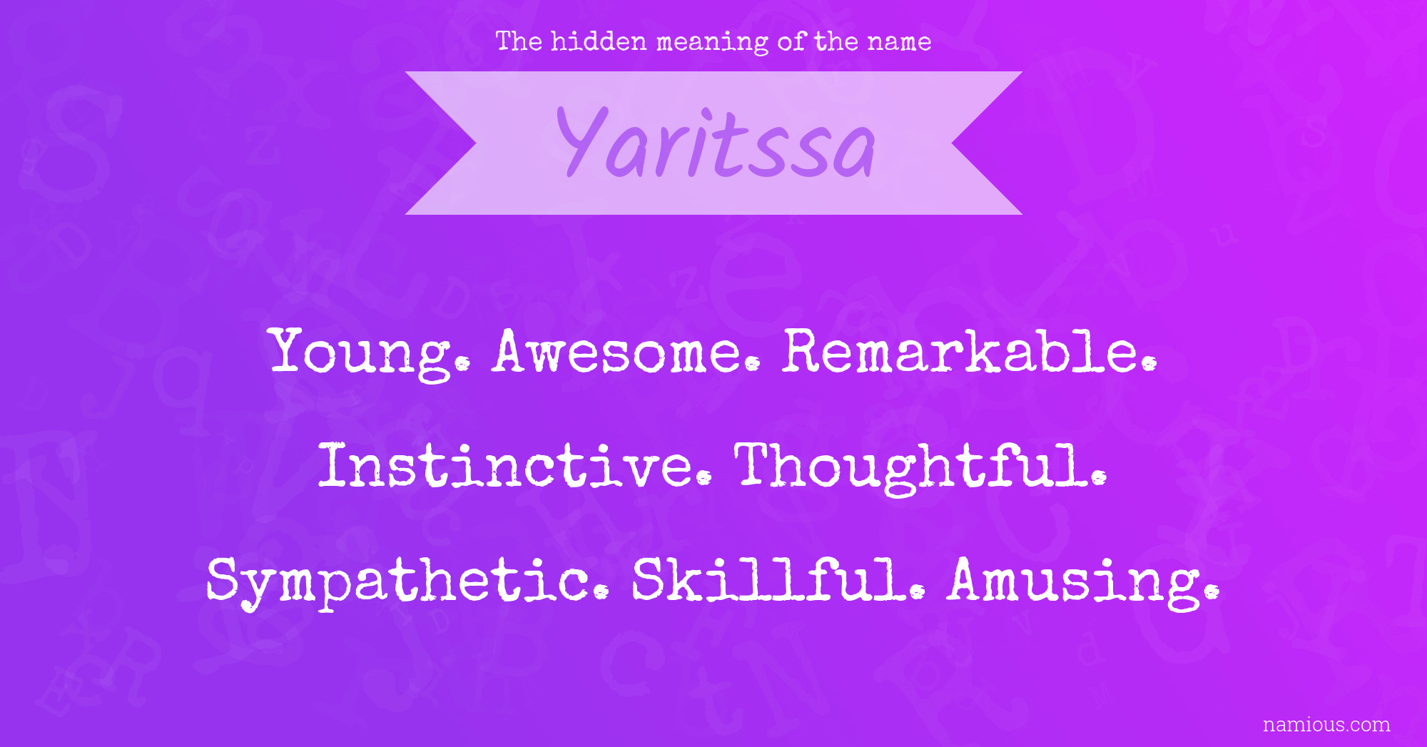 The hidden meaning of the name Yaritssa