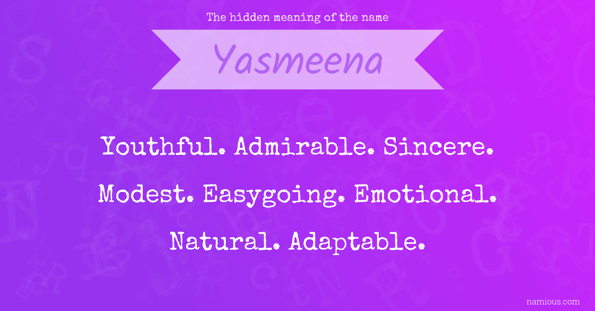 The hidden meaning of the name Yasmeena