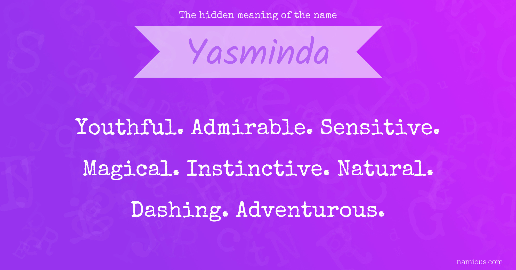 The hidden meaning of the name Yasminda