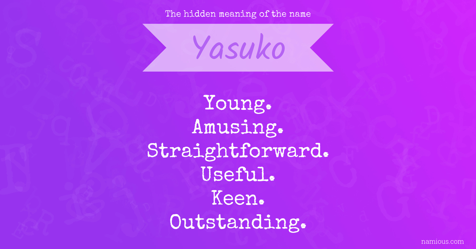 The hidden meaning of the name Yasuko