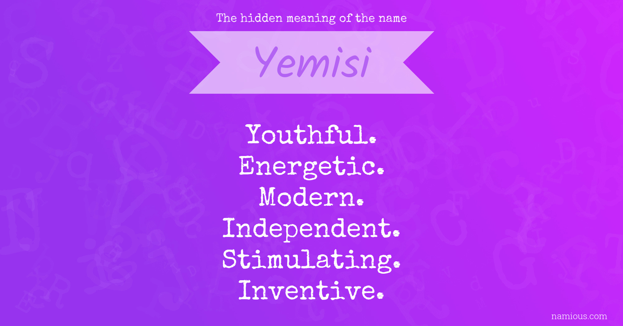 The hidden meaning of the name Yemisi