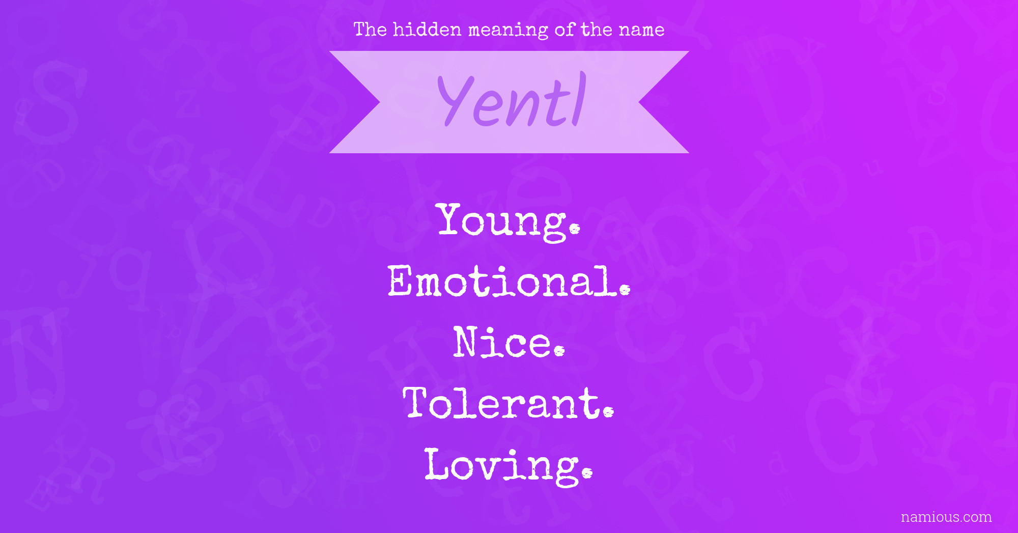 The hidden meaning of the name Yentl