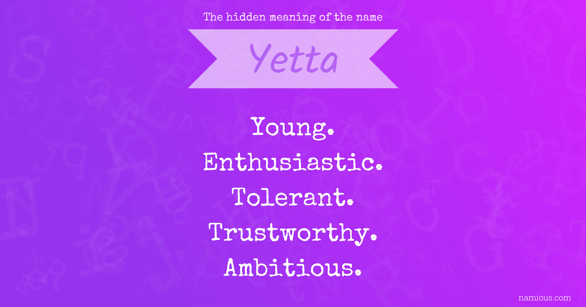 The hidden meaning of the name Yetta