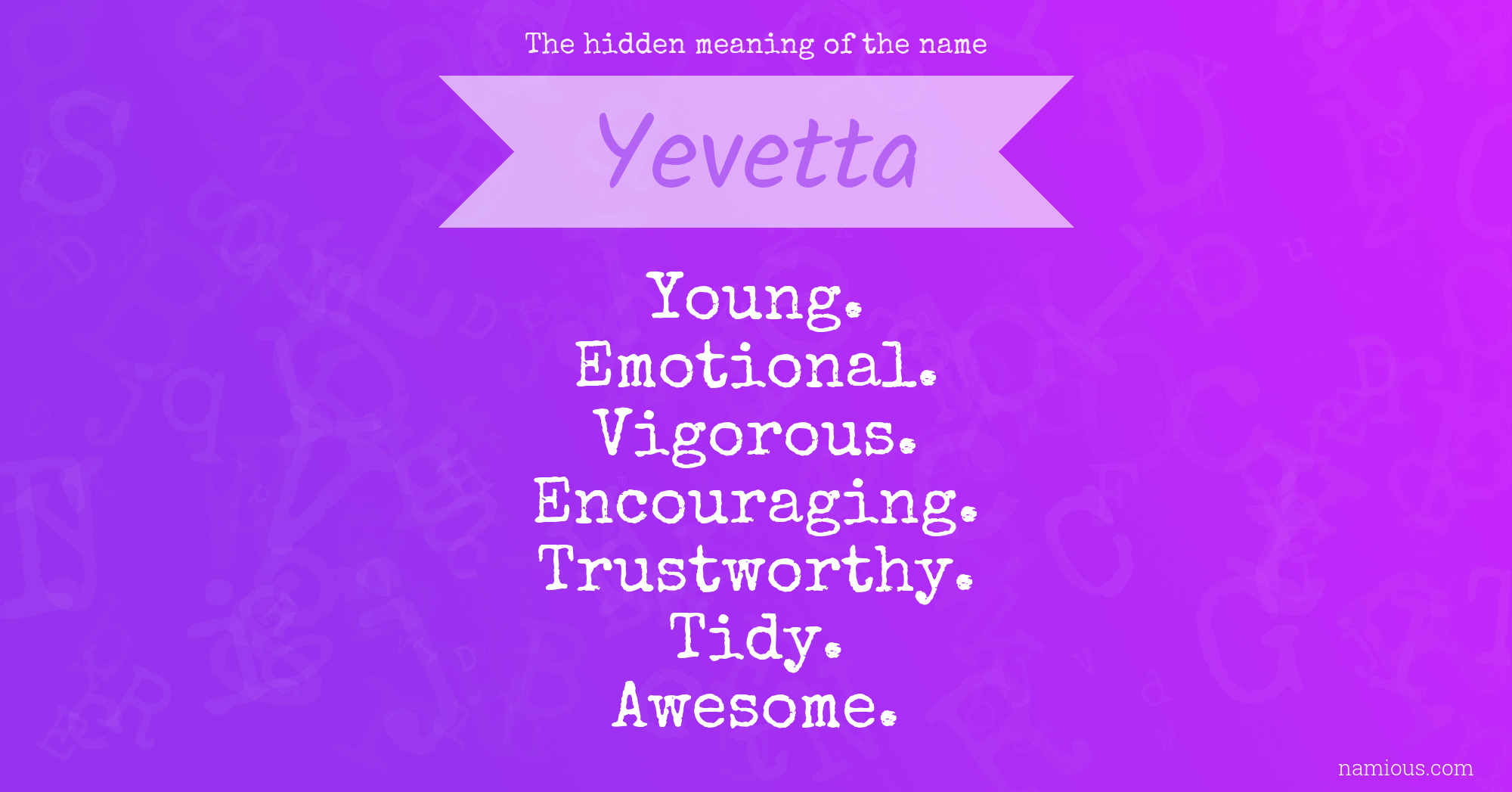 The hidden meaning of the name Yevetta