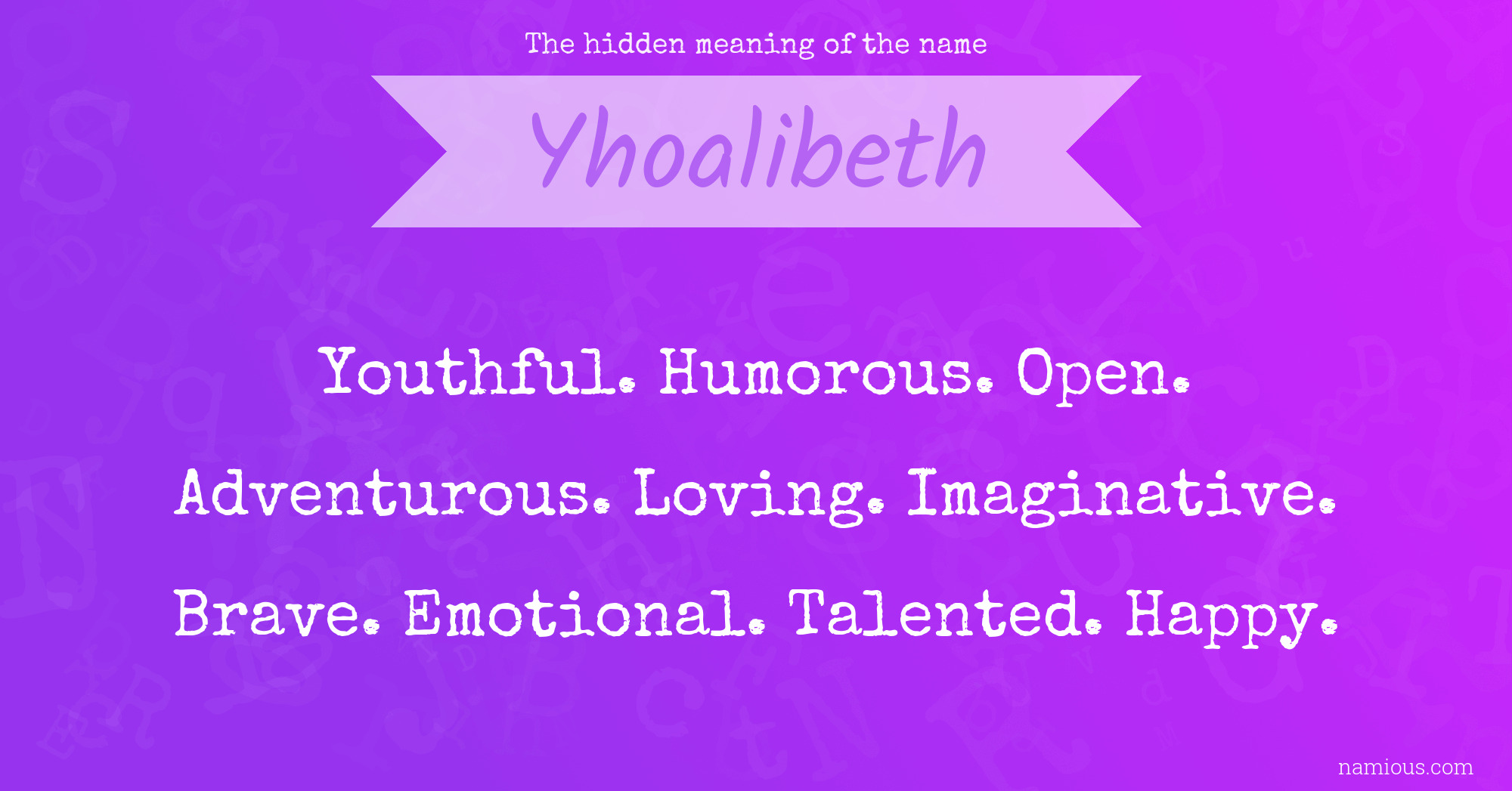 The hidden meaning of the name Yhoalibeth