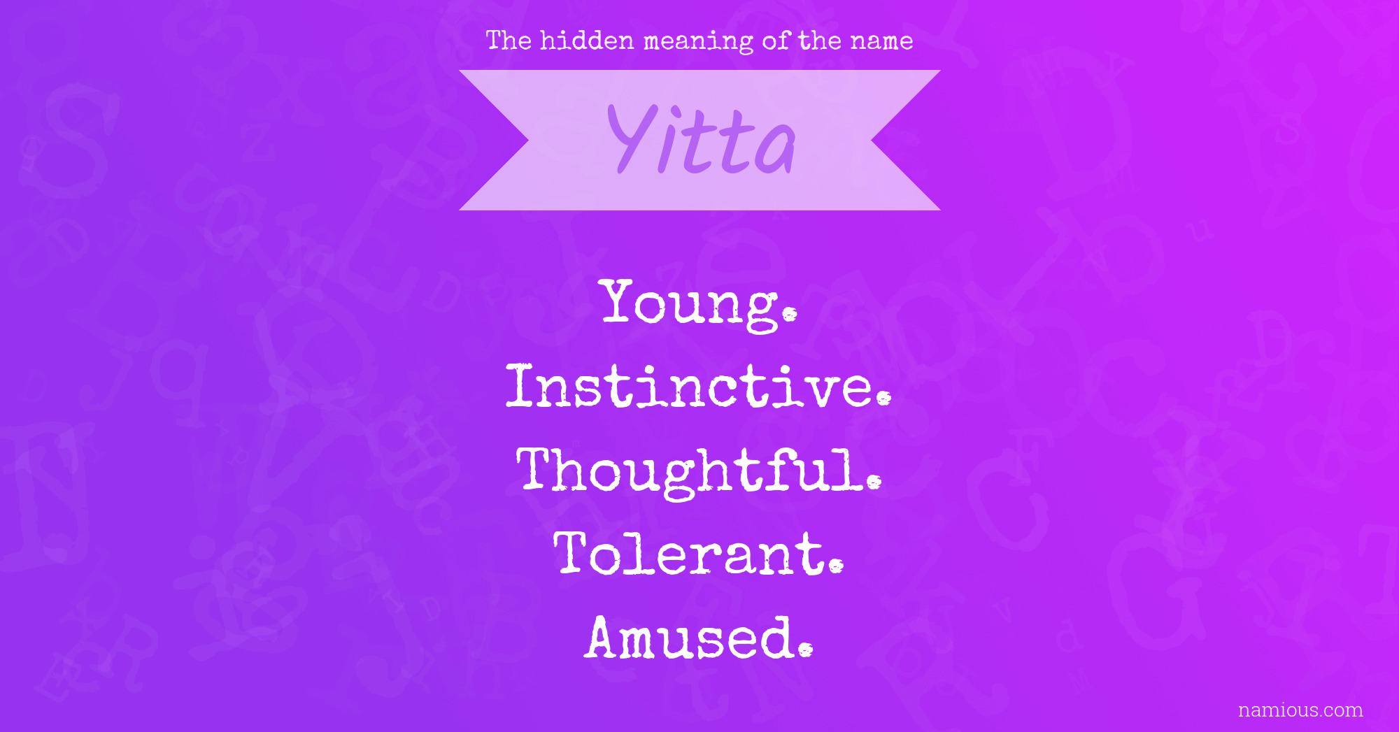 The hidden meaning of the name Yitta