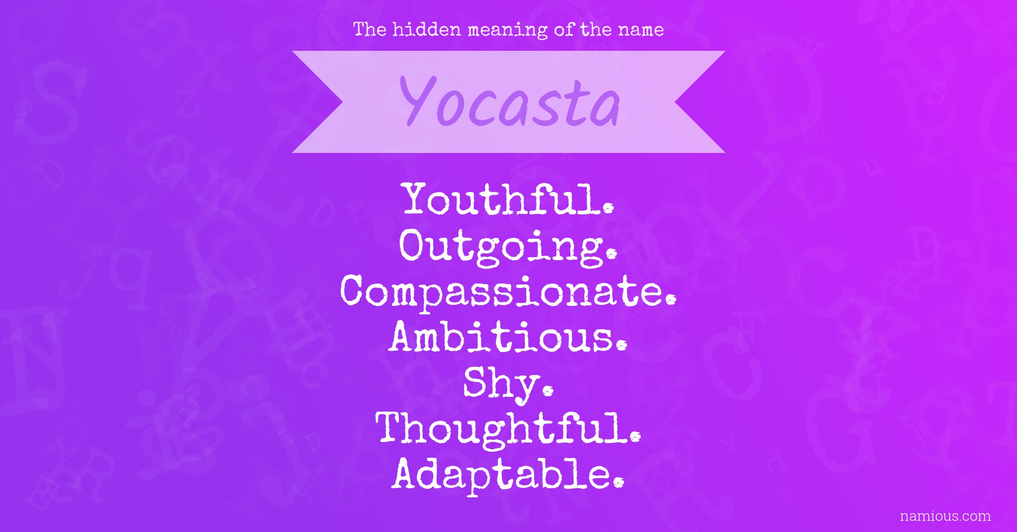 The hidden meaning of the name Yocasta