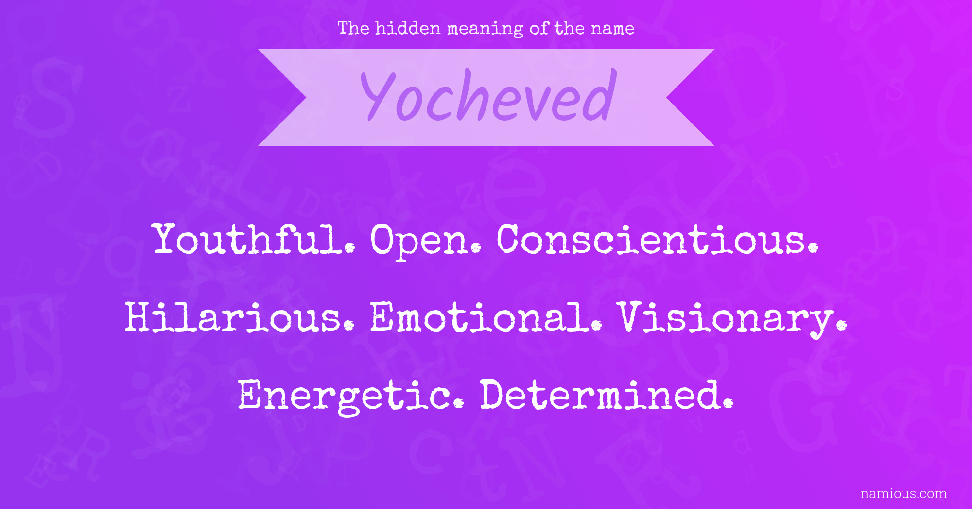 The hidden meaning of the name Yocheved