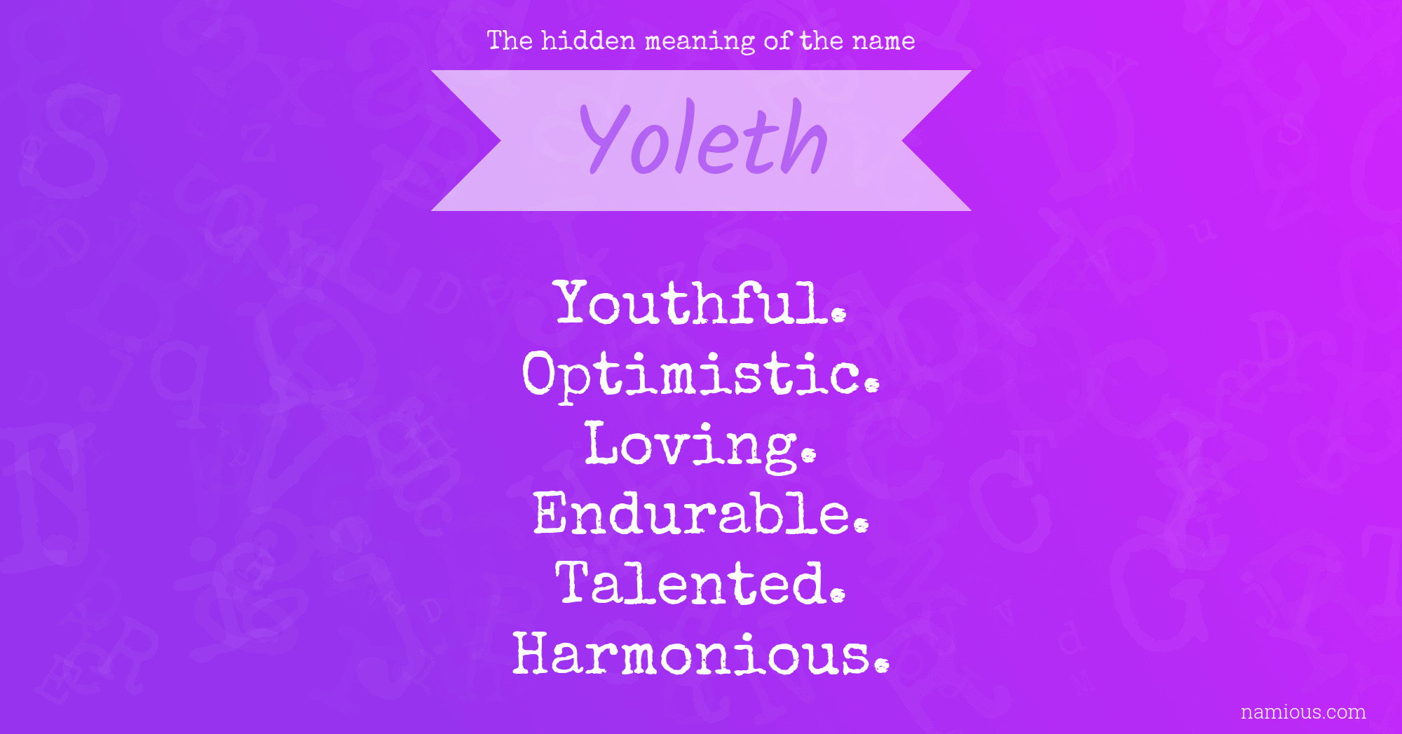 The hidden meaning of the name Yoleth