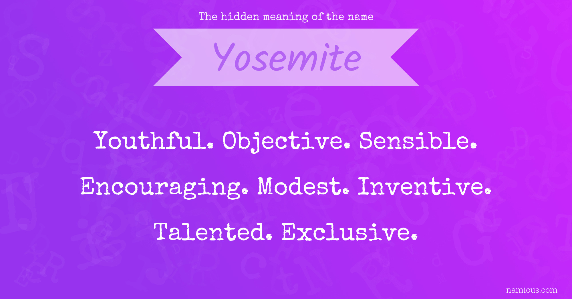 The hidden meaning of the name Yosemite