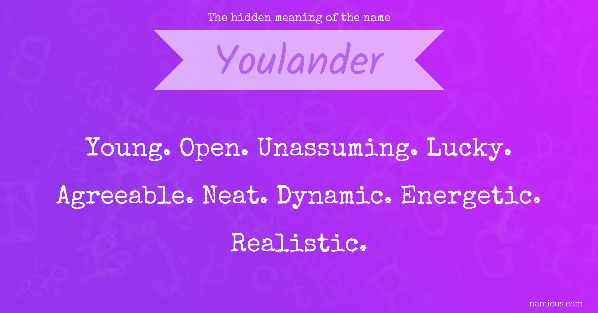 The hidden meaning of the name Youlander